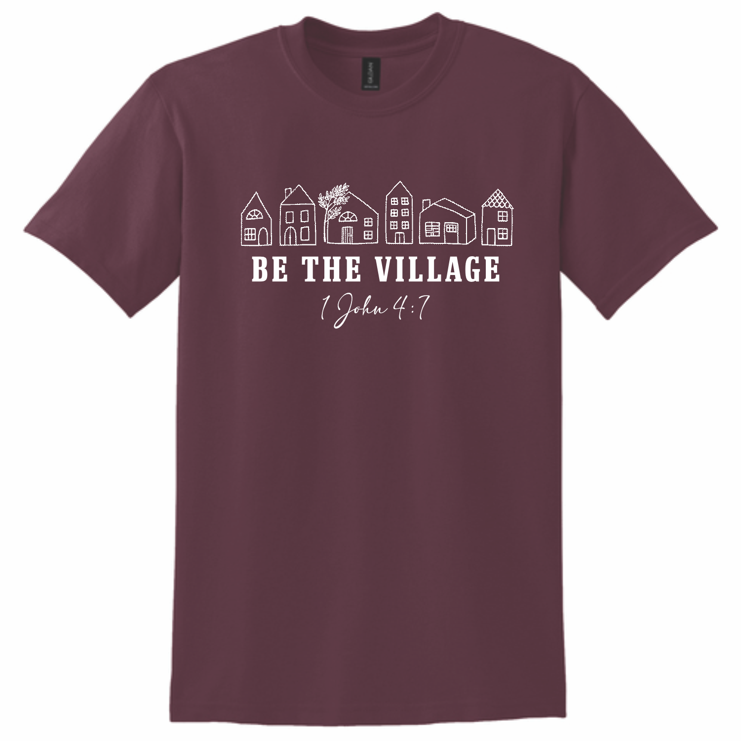 BE THE VILLAGE - T-SHIRT