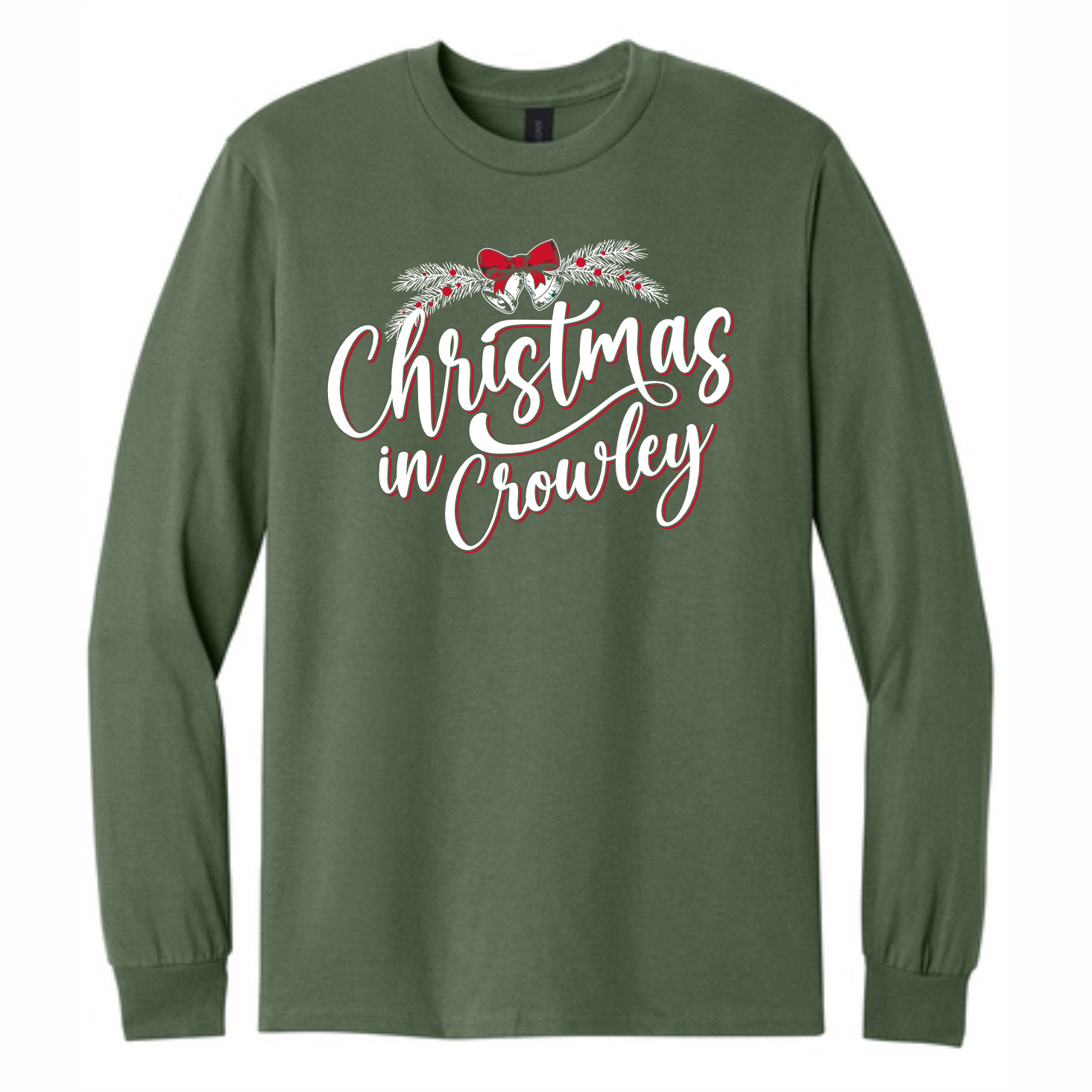 CHRISTMAS IN CROWLEY - LONG SLEEVE T-SHIRT - MILITARY GREEN
