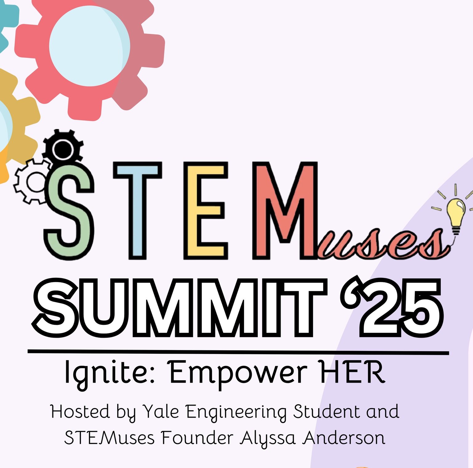 STEMuses Summit ‘25 Ignite: Empower HER