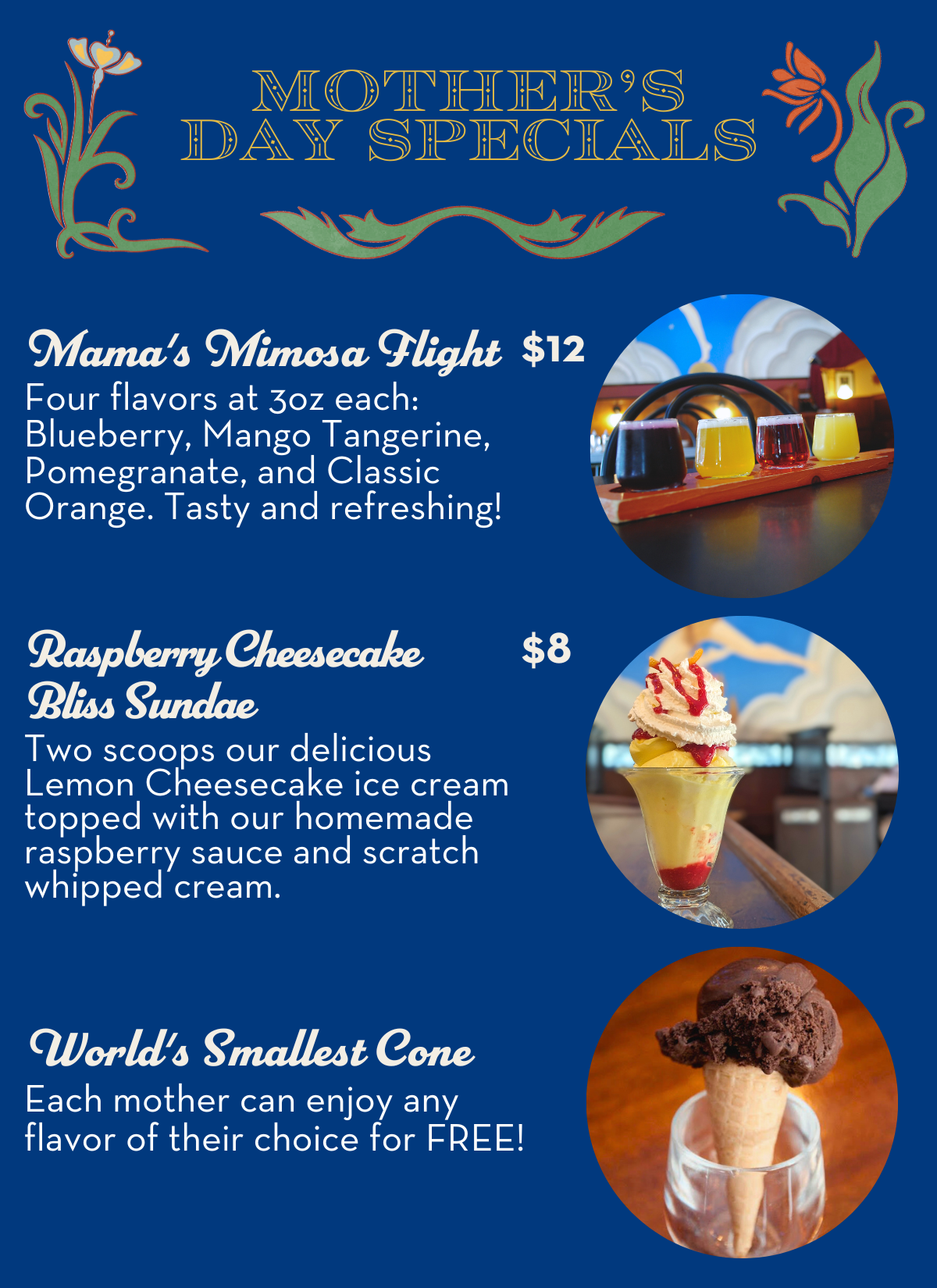 Mother’s Day specials from The Fountain on Locust: Mama’s Mimosa Flight with four mini mimosas, Raspberry Cheesecake Bliss Sundae with lemon cheesecake ice cream, and a free World’s Smallest Cone for all moms. Includes photos of each item.