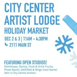 City Center Artist Lodge: Holiday Market!