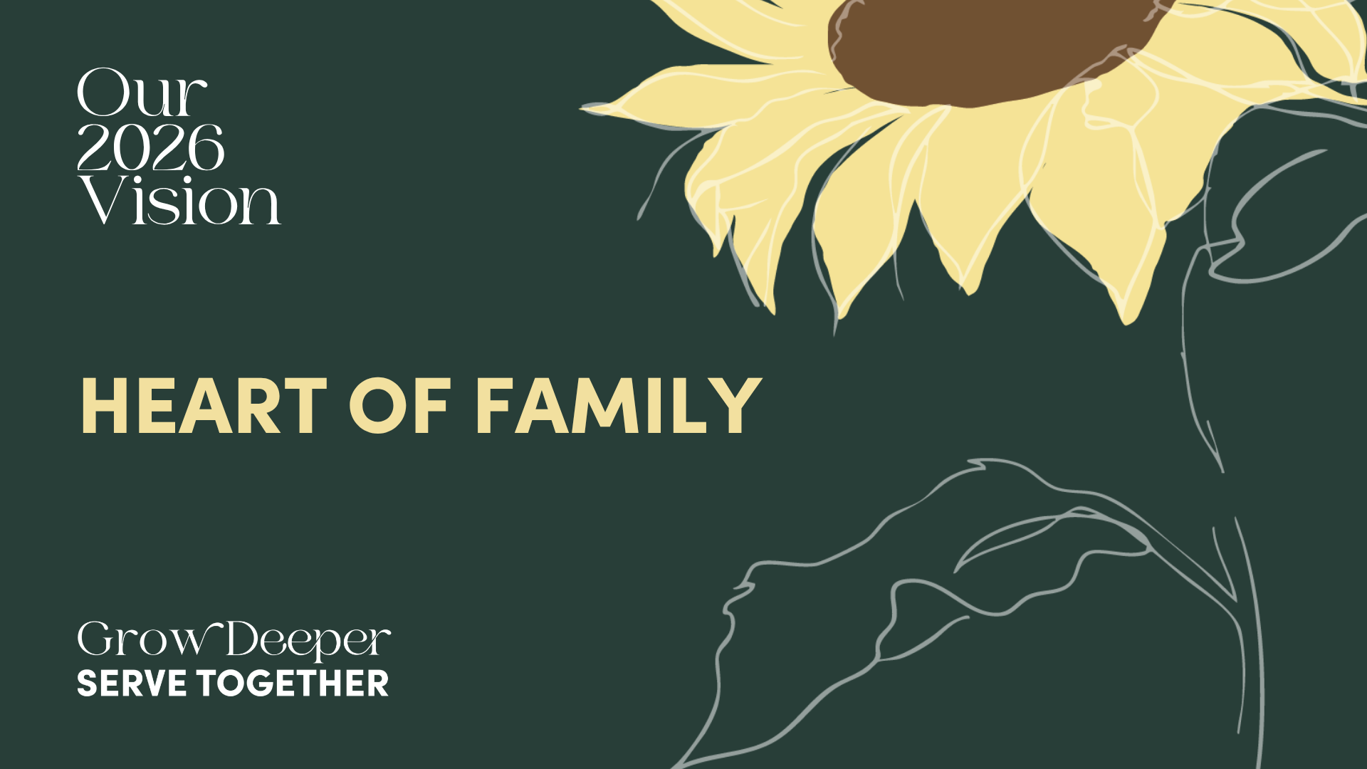 Vision 2026: The Heart of Family (PM)