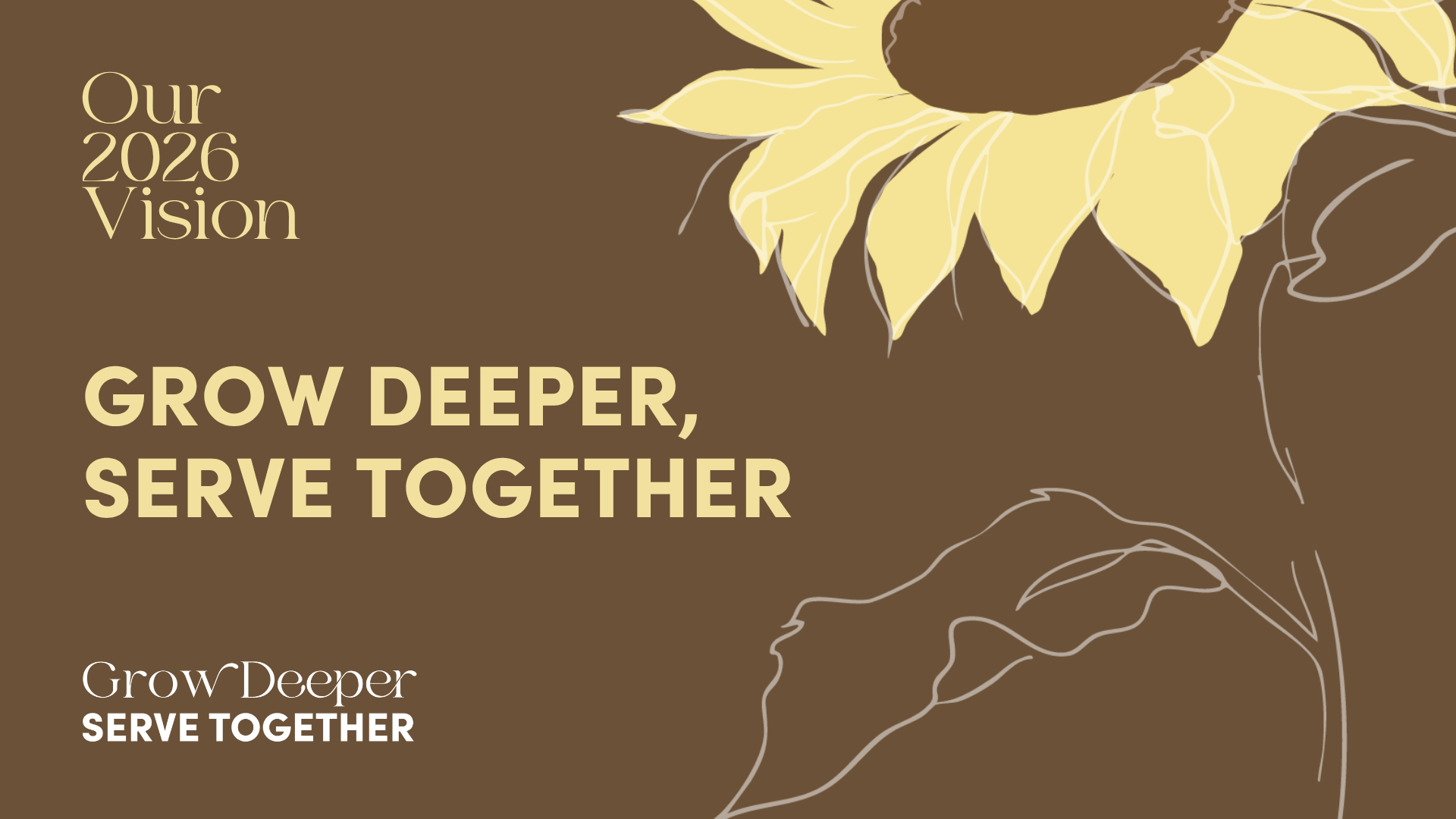 Grow Deeper, Serve Together