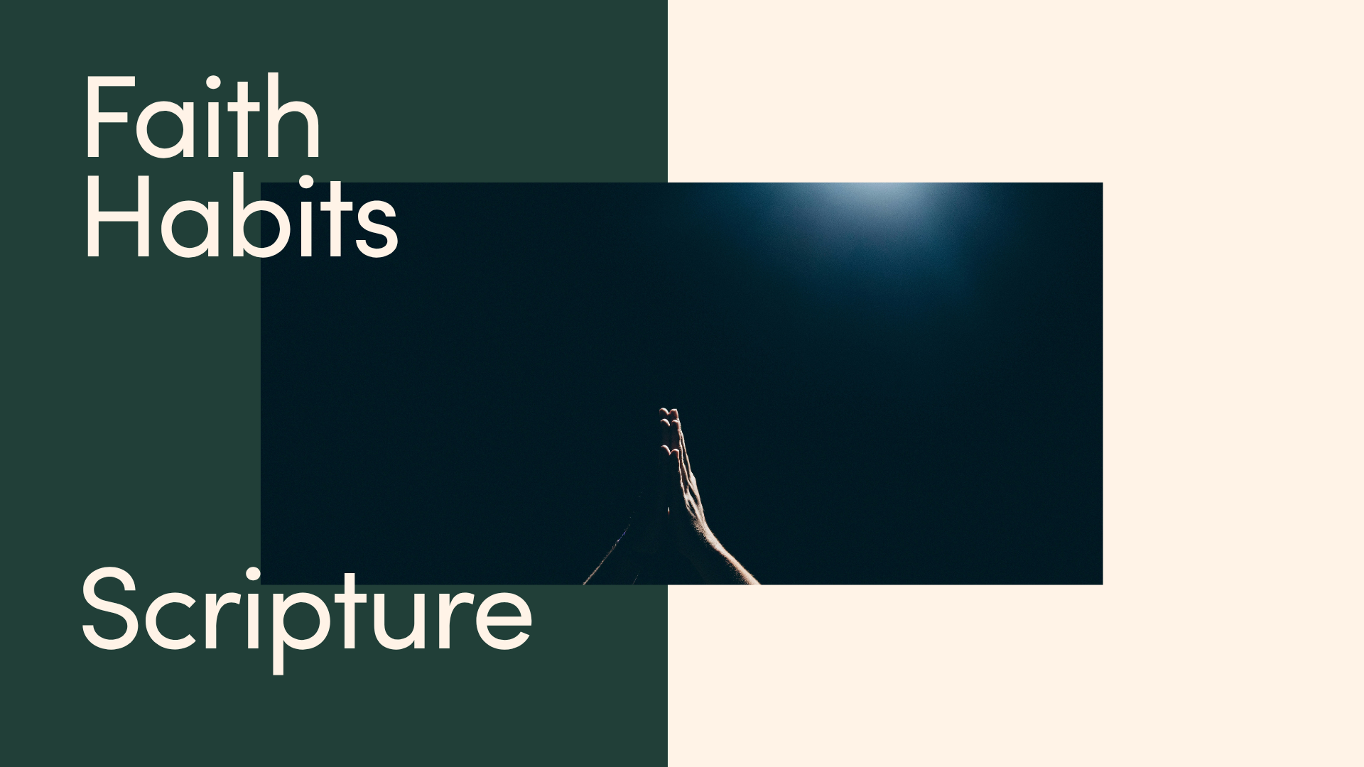 Faith Habits: Scripture