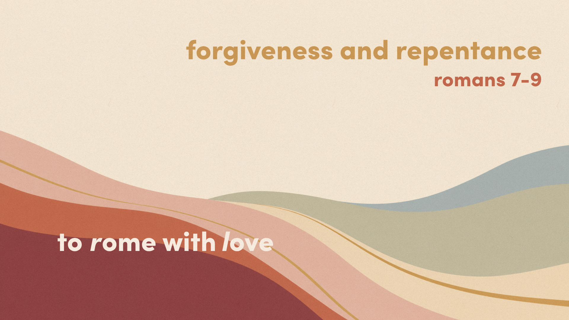 Romans 7: Why Repentance Matters