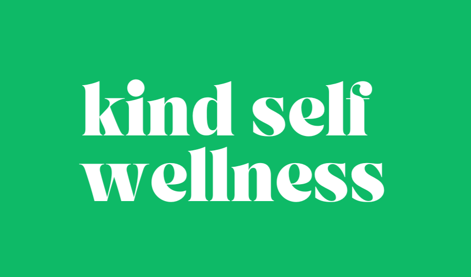Kind Self Wellness