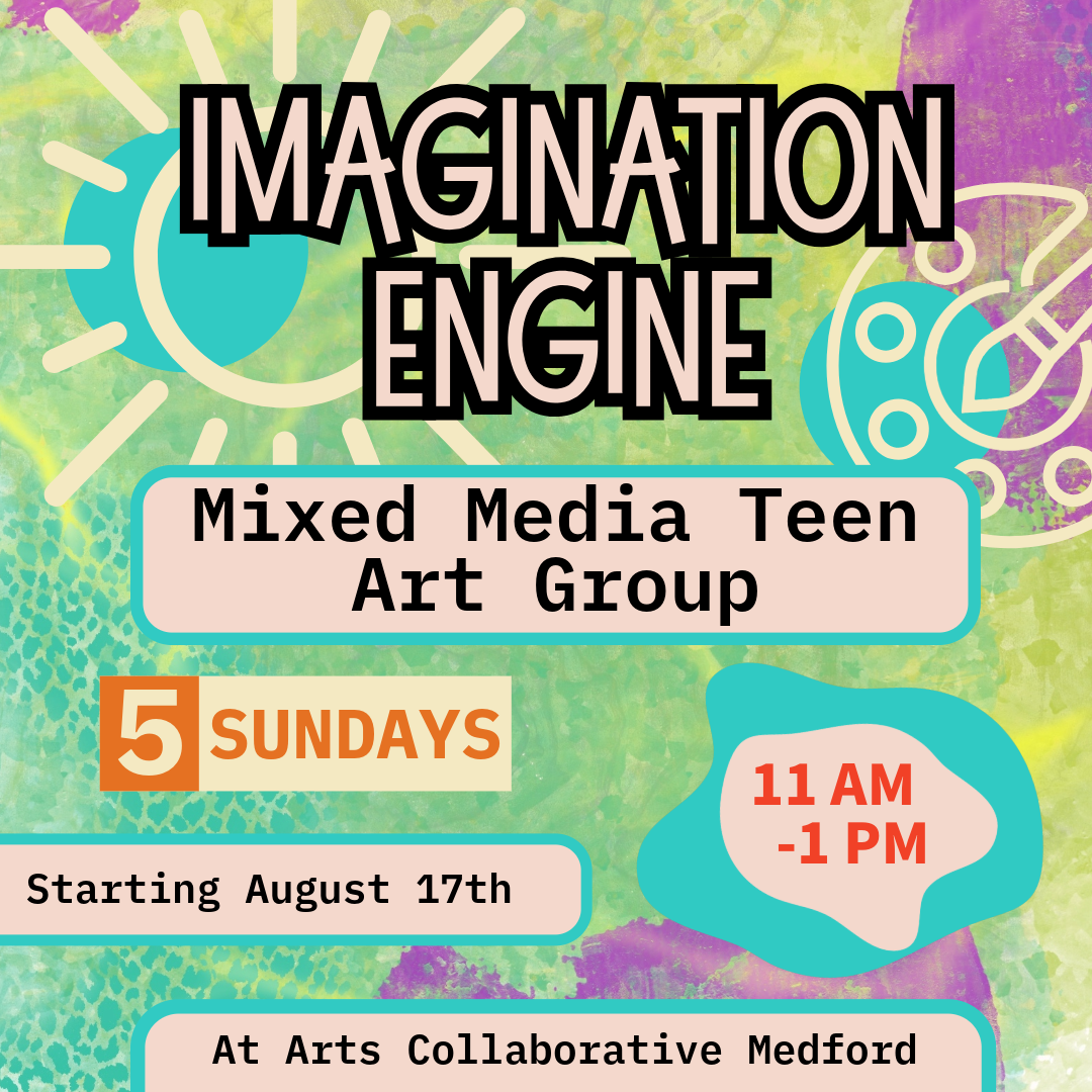 Imagination Engine: Mixed Media Teen Art Group