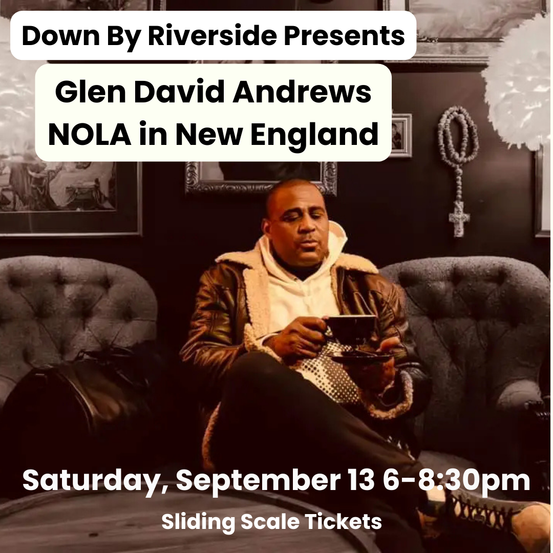 Glen David Andrews Band: NOLA in New England