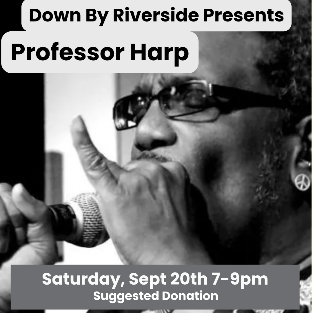 Professor Harp’s Classic Blues & Rock ‘n’ Roll + Potluck