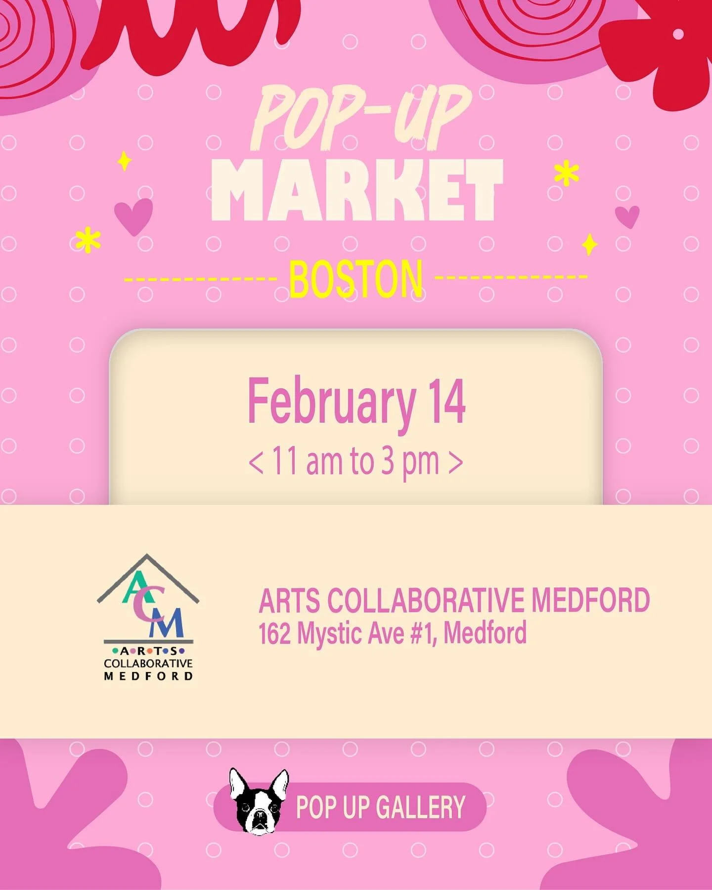 💖 Valentine&rsquo;s Day Makers Market at Arts Collaborative Medford 💖
Hosted by: @pug.newengland 
Free to Attend

Celebrate Valentine&rsquo;s Day at Pop Up Gallery&rsquo;s Makers Market in Medford! Feb 14, 11&ndash;3 PM. Shop local makers &amp; han