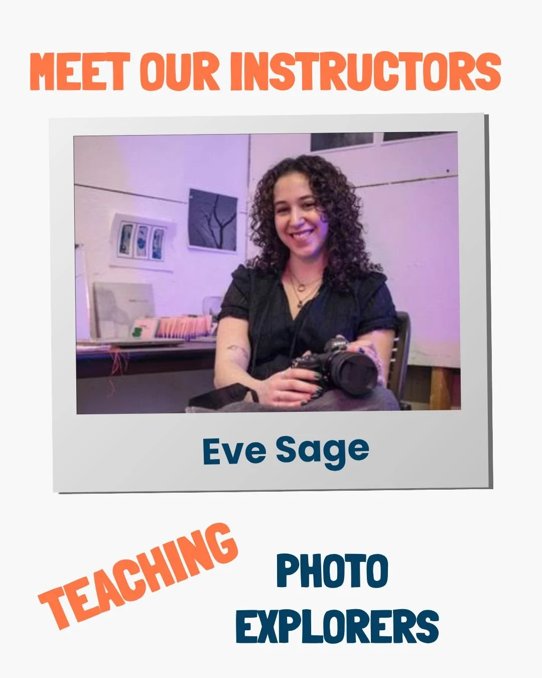 Instructor Highlight: Eve Sage @eve.sage.art 🌀

Meet Eve Sage, a Boston-based photographer, designer, and teaching artist who loves exploring new ways to create and share the joy of making!

Born and raised in New York, Eve fell in love with photogr