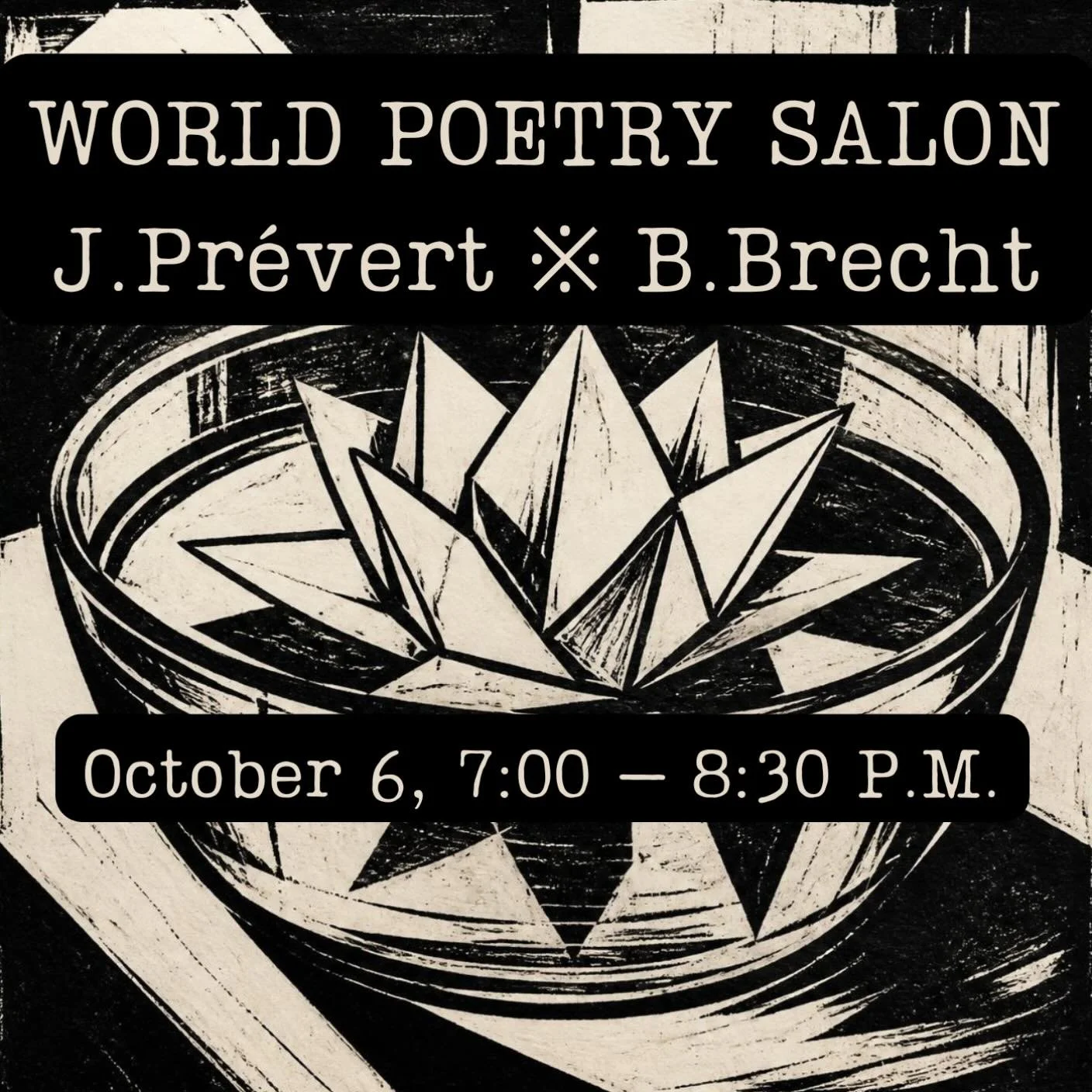 How can a happy voice also be a clear-eyed voice in a dark time? Our next salon features Jacques Pr&eacute;vert of France and Bertolt Brecht of Germany, two poets who speak out in plain words about the human condition&mdash;and find tenderness, humor
