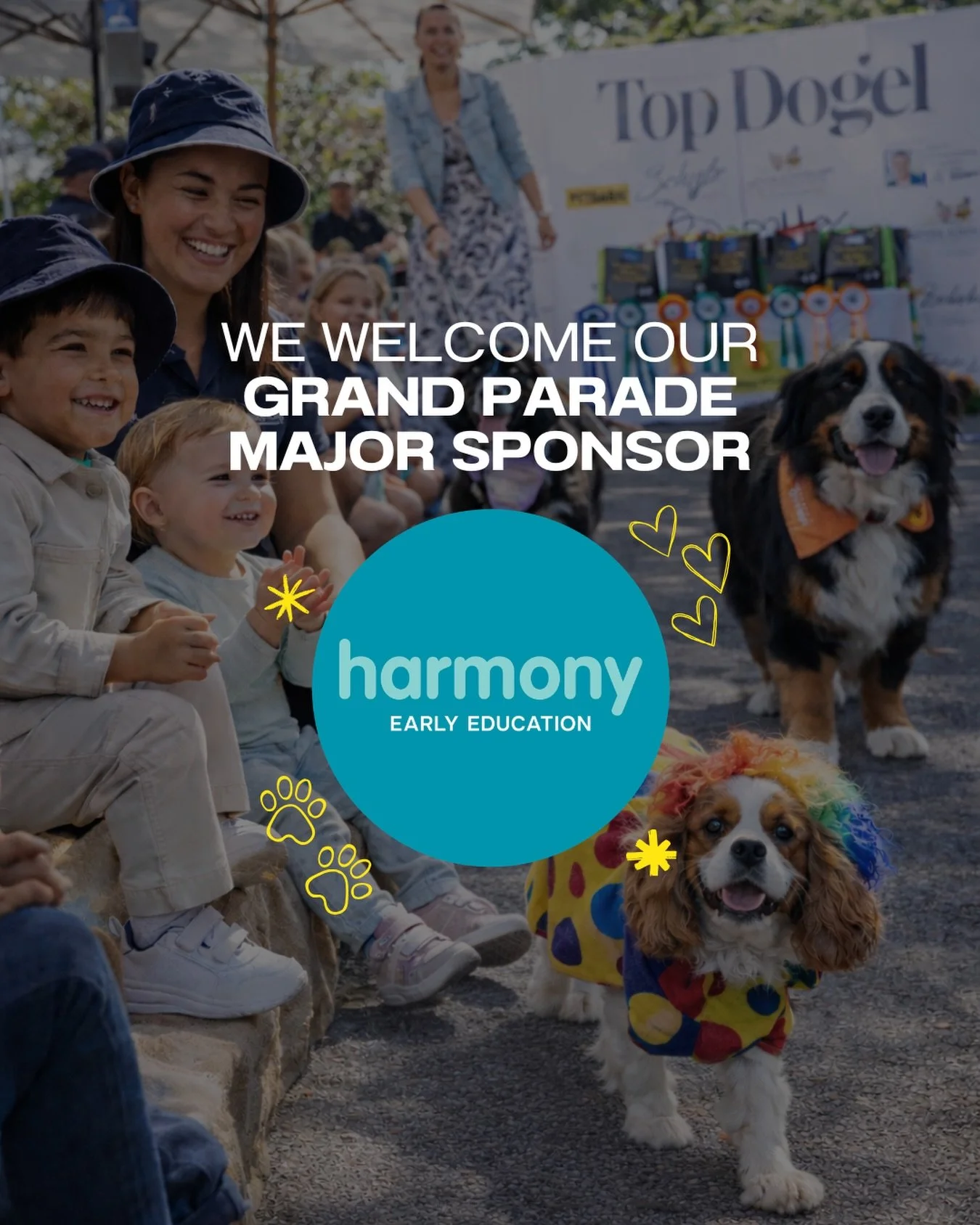 🐾 BIG NEWS 🐾

We&rsquo;re proud to welcome Harmony Early Education as the Grand Parade Major Sponsor for Top Dogel 2026 💛 @harmonyearlyeducation 

And here&rsquo;s why the Grand Parade is one of the best moments of the day&hellip;

✨ Every dog is 