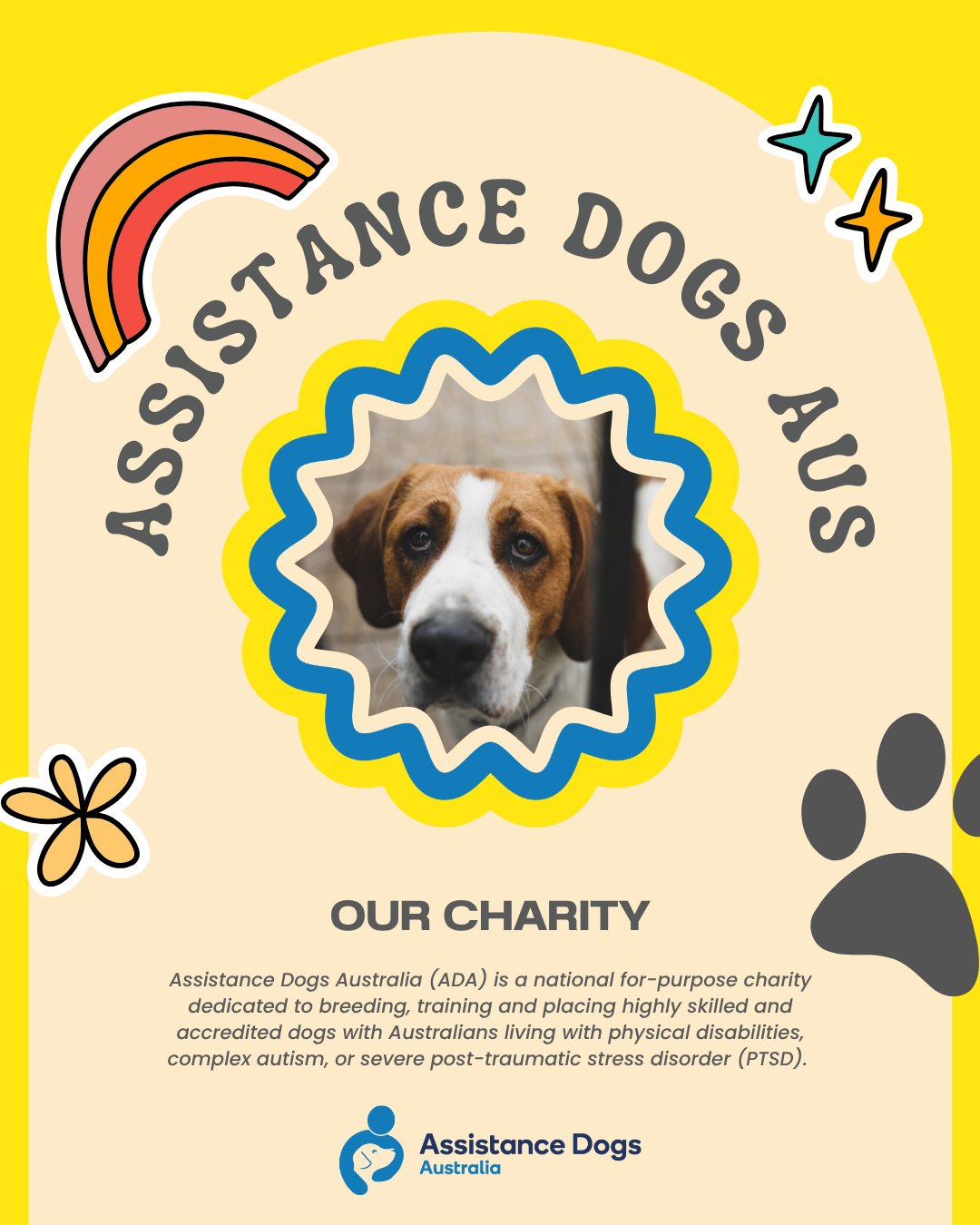 🐾 OUR CHARITY PARTNER 🐾

We&rsquo;re proud to support Assistance Dogs Australia 💛

A national for-purpose organisation dedicated to breeding, training and placing highly skilled assistance dogs, changing the lives of Australians living with physic