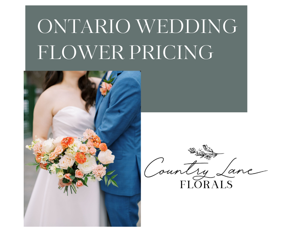 How Much Do Wedding Flowers Cost in Ontario? 