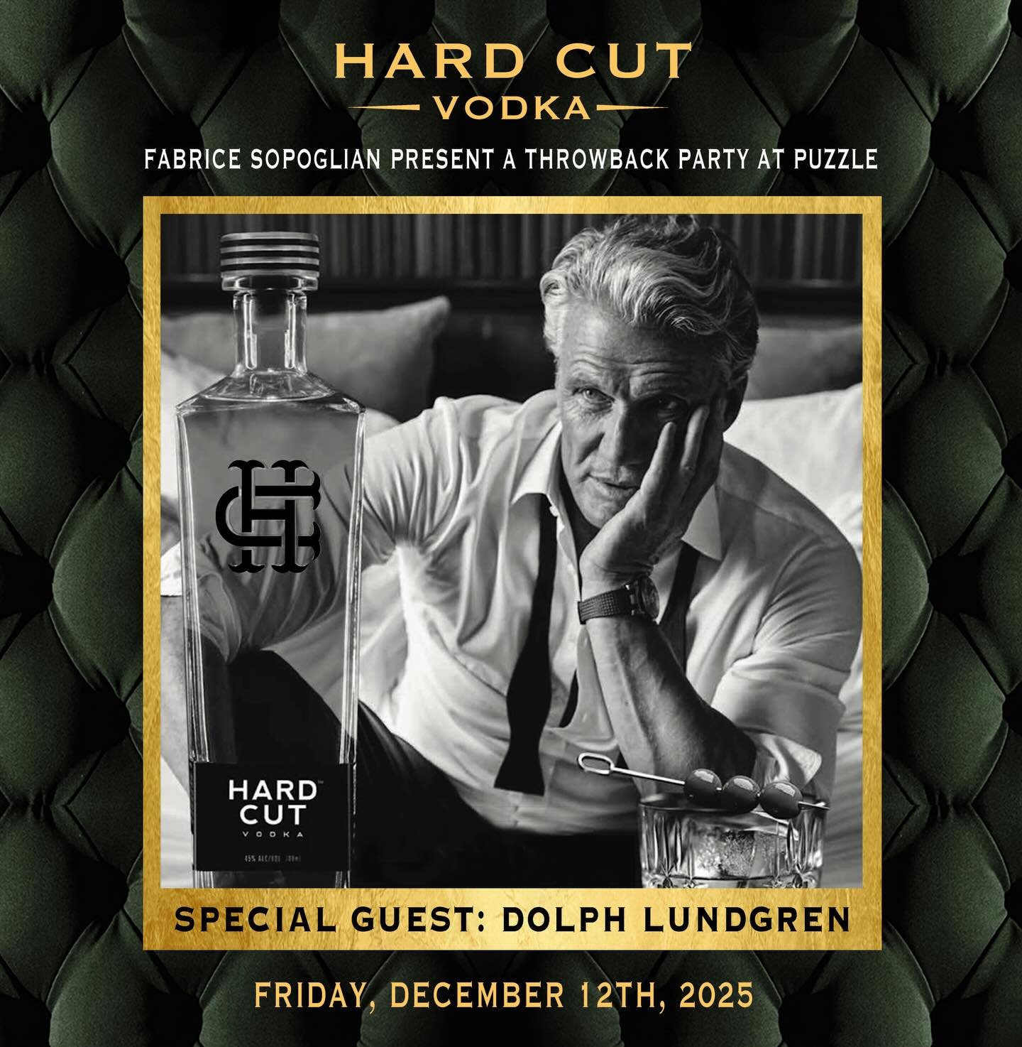 Dolph Lundgren is taking over Puzzle for a special night to present his vodka @hardcutvodka 
Doors open at 11:00 PM
Entry is guest list only.
RSVP: focusedartistsgroup@gmail.com
Location: Puzzle 8947 W Sunset Blvd, Weho