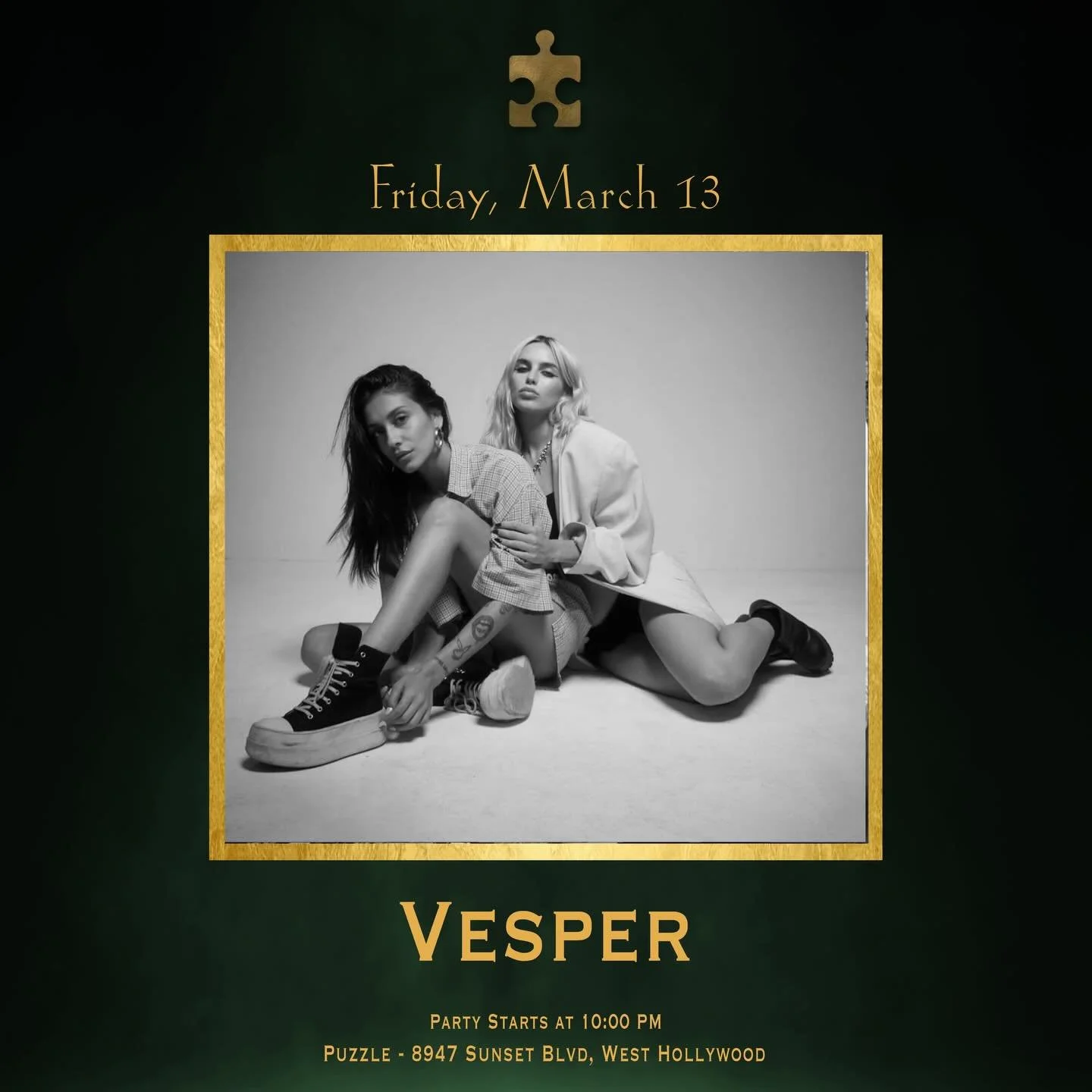Friday, March 13 at Puzzle 🔥

For the first time ever, VESPER takes over the decks for an exclusive set from 10PM to 2AM.

Expect great music, great vibes, and a night you don&rsquo;t want to miss.

Pull up and experience it with us🧩🔥
@zeybaee 
@v