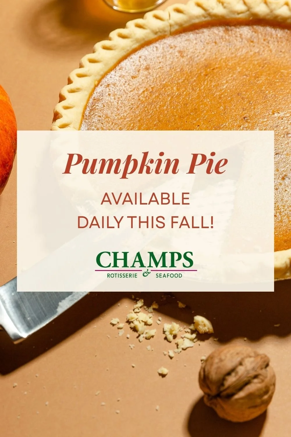 Make sure to save room for dessert! We have Pumpkin Pie available daily, this fall!