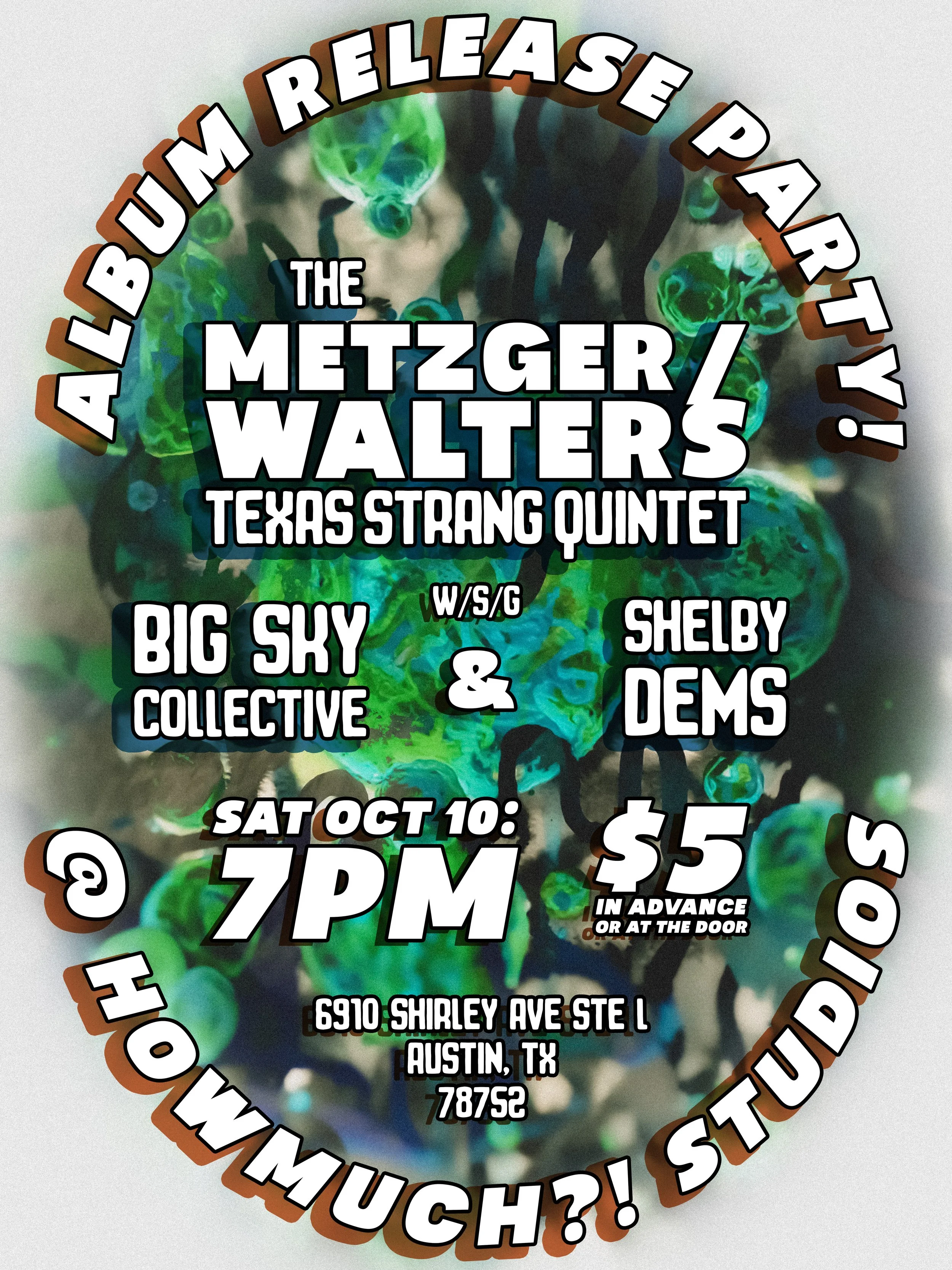 Metzger/Walters Album Release Party @ How Much?! Studios
