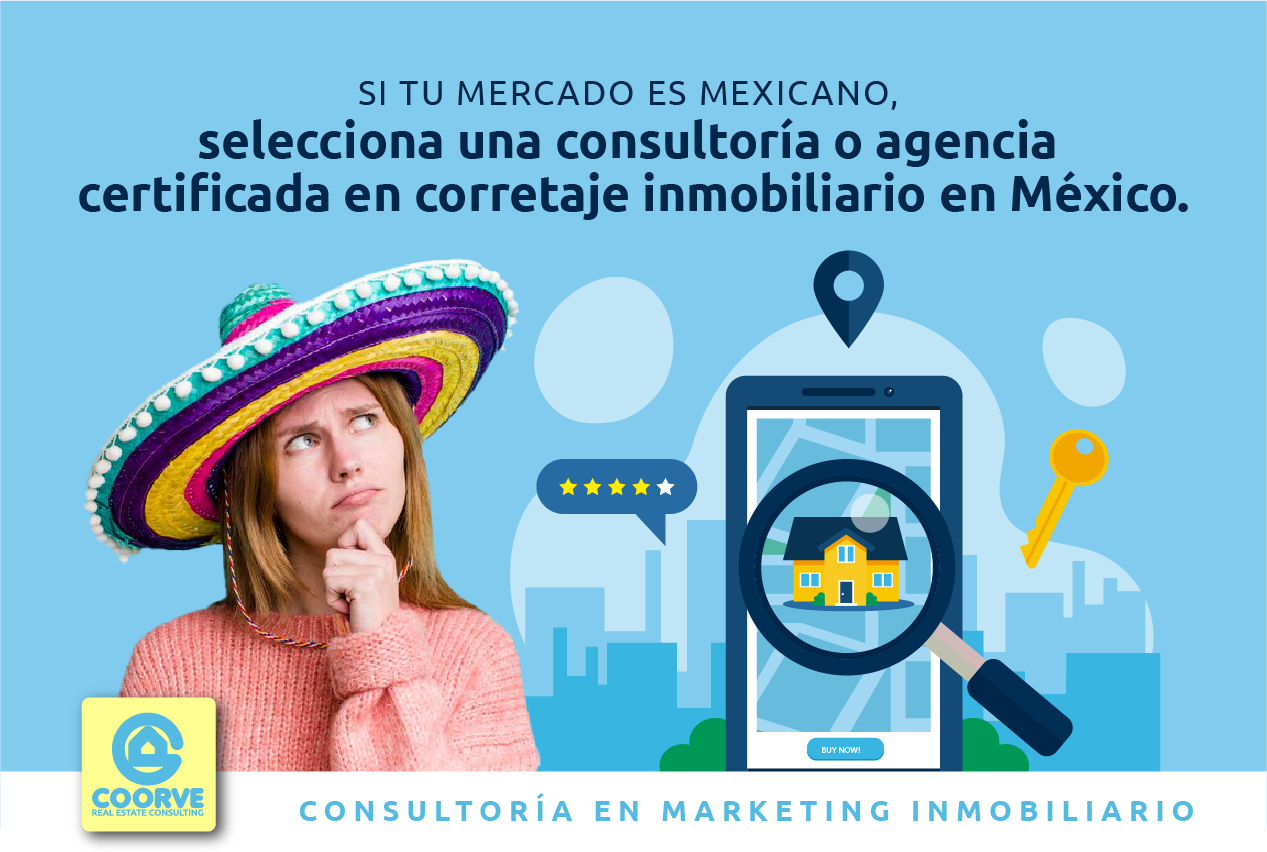 ¿Por qué es crucial elegir una consultoría o agencia certificada en corretaje inmobiliario en México para tu mercado local?