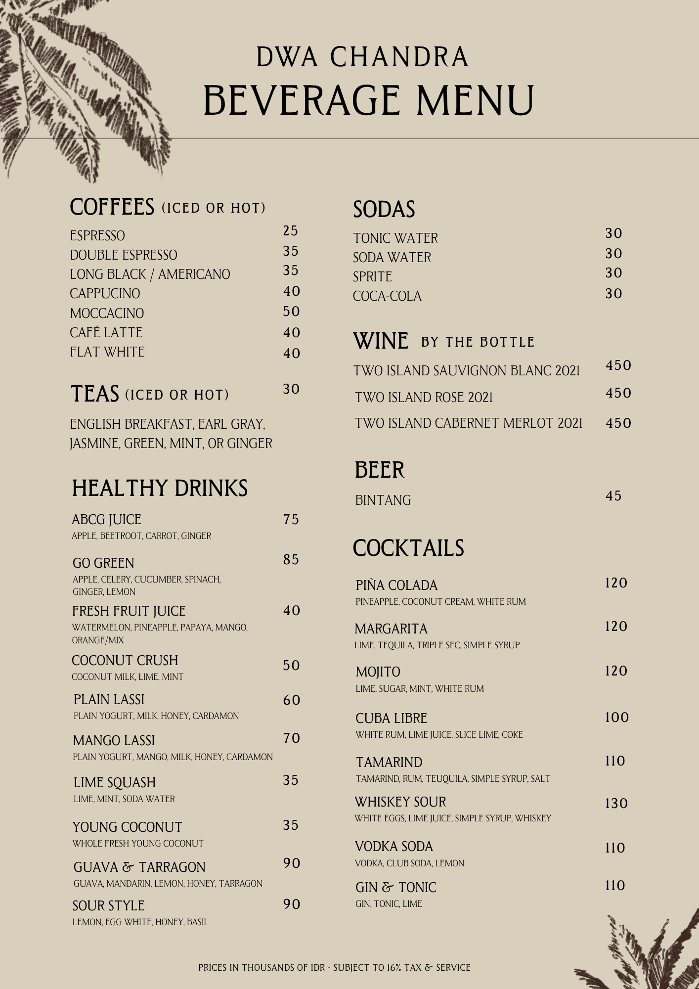 Menu titled 'Dwa Chandra Beverage Menu' featuring sections for coffees, teas, healthy drinks, sodas, wines, beers, and cocktails, with item prices.