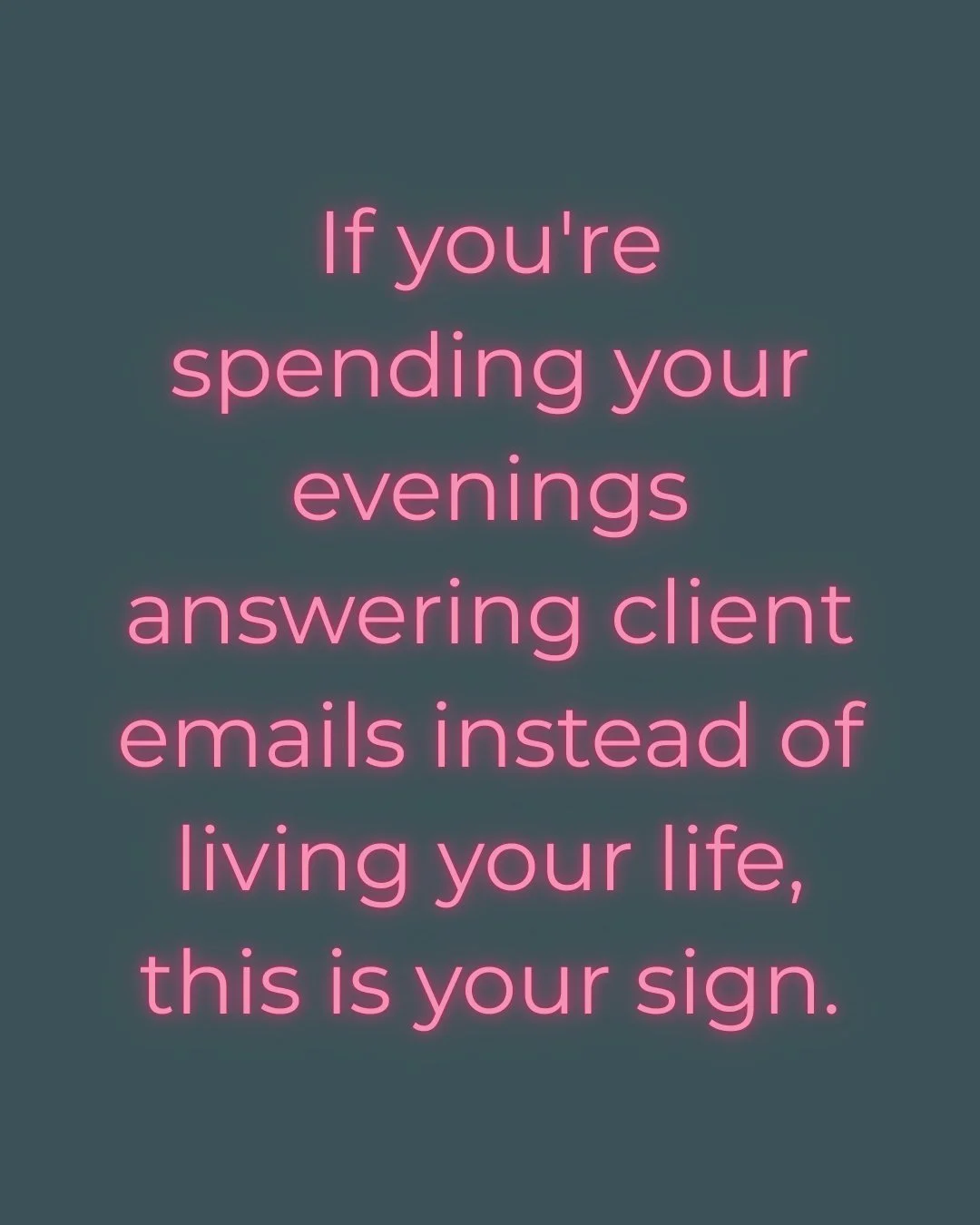 If you're spending your evenings answering client emails instead of living your life, this is your sign.
You didn't start your business to be glued to your inbox at 9pm.
But here you are - again - answering "just one more email" after a ful