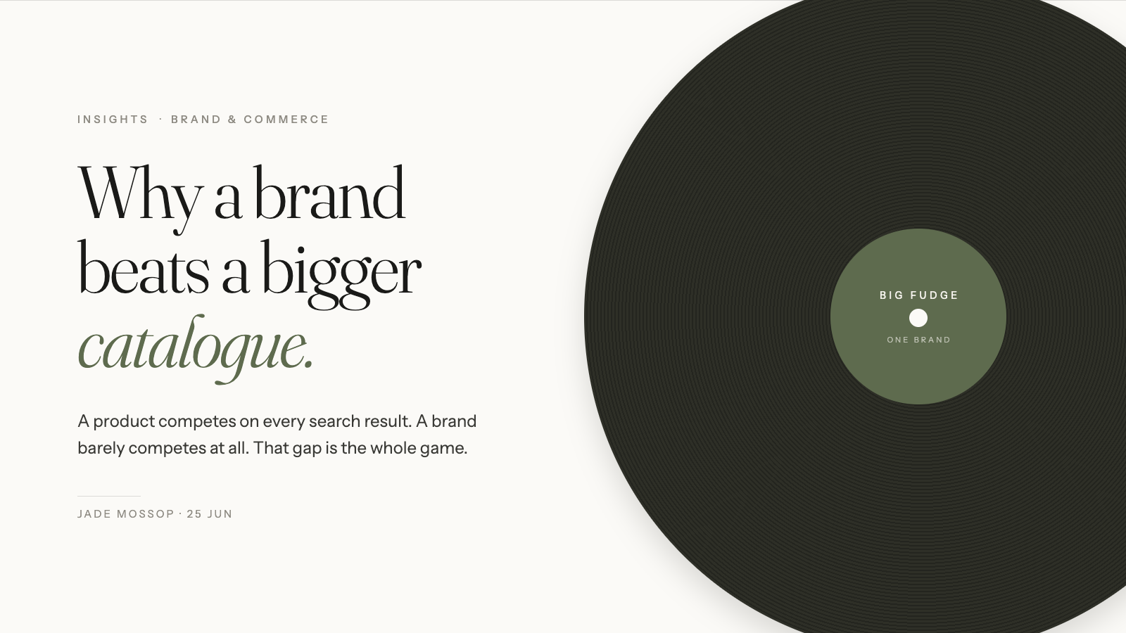 Why a Brand Beats a Bigger Catalogue