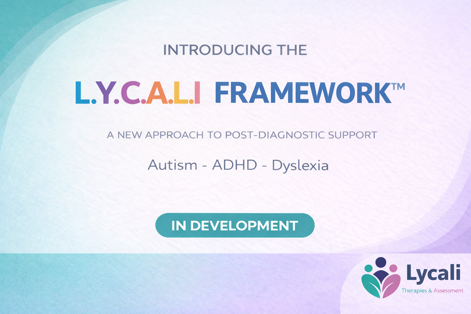 Introducing the L.Y.C.A.L.I Framework™