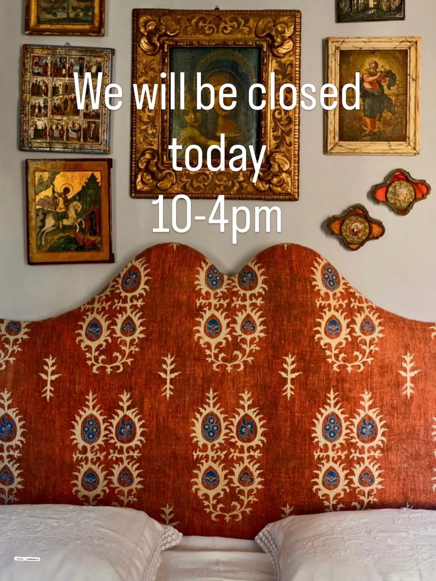 Sorry for this inconvenience as the  showroom will be closed today.