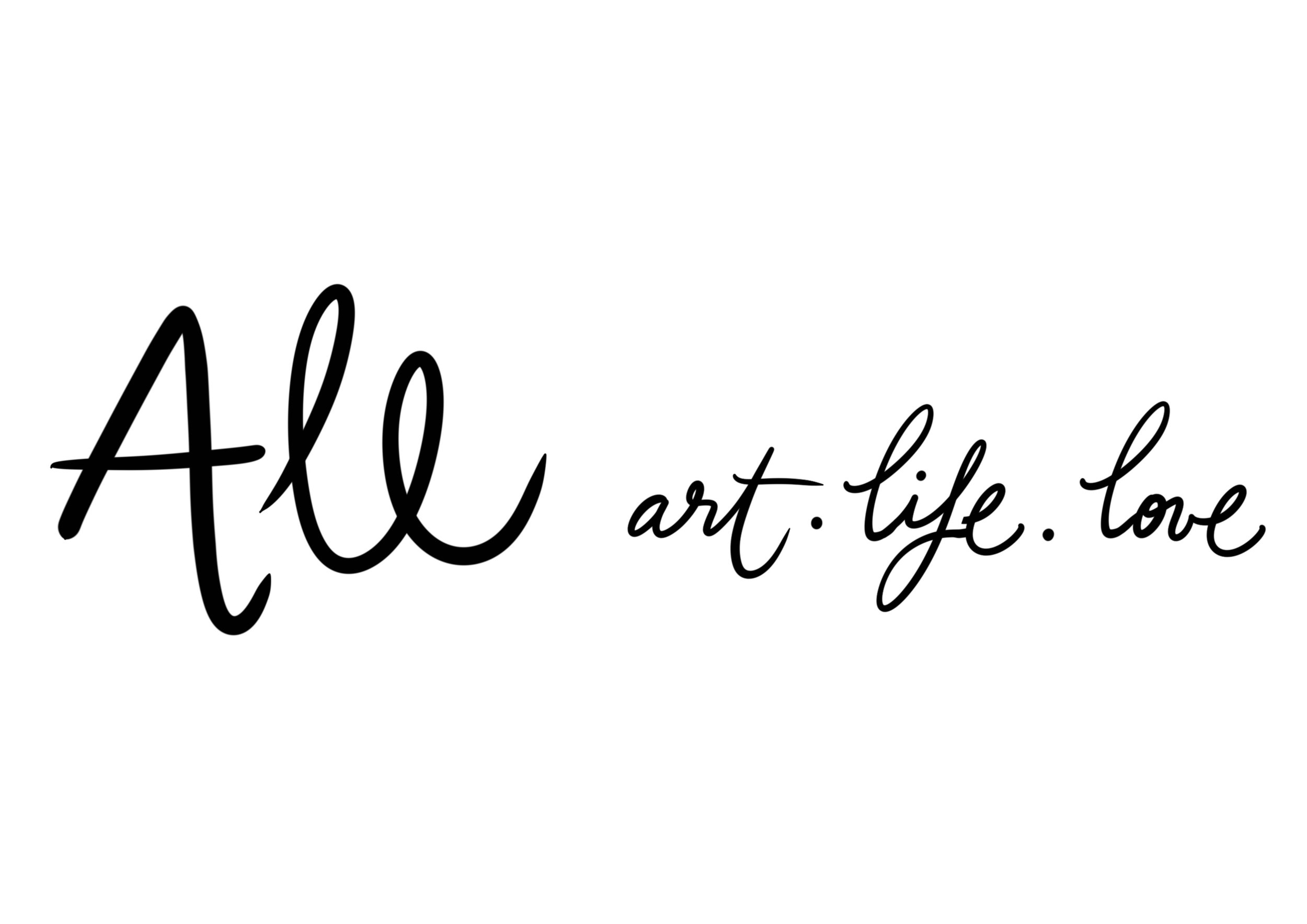 ALL art life love