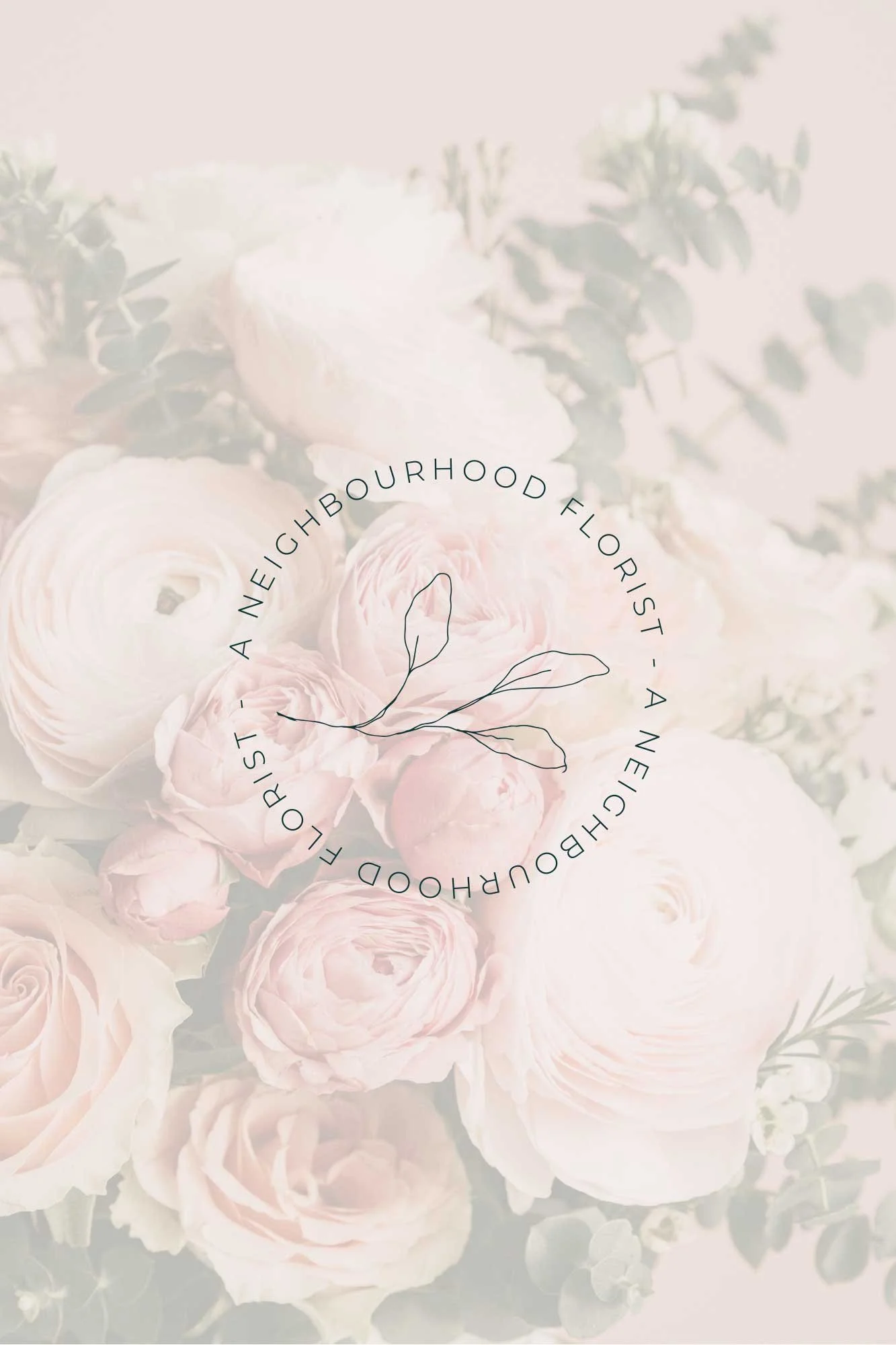 A floral arrangement of soft pink roses, peonies, and light foliage with a round logo in the center that reads 'A NEIGHBOURHOOD FLORIST - AN EIGHTH' and features a simple line drawing of a branch with leaves.