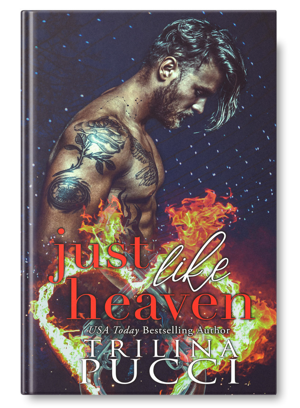 Book cover titled 'Just Like Heaven' by Trina Pucci featuring a shirtless man with tattoos, looking down, with flames and a glowing sword in the background.