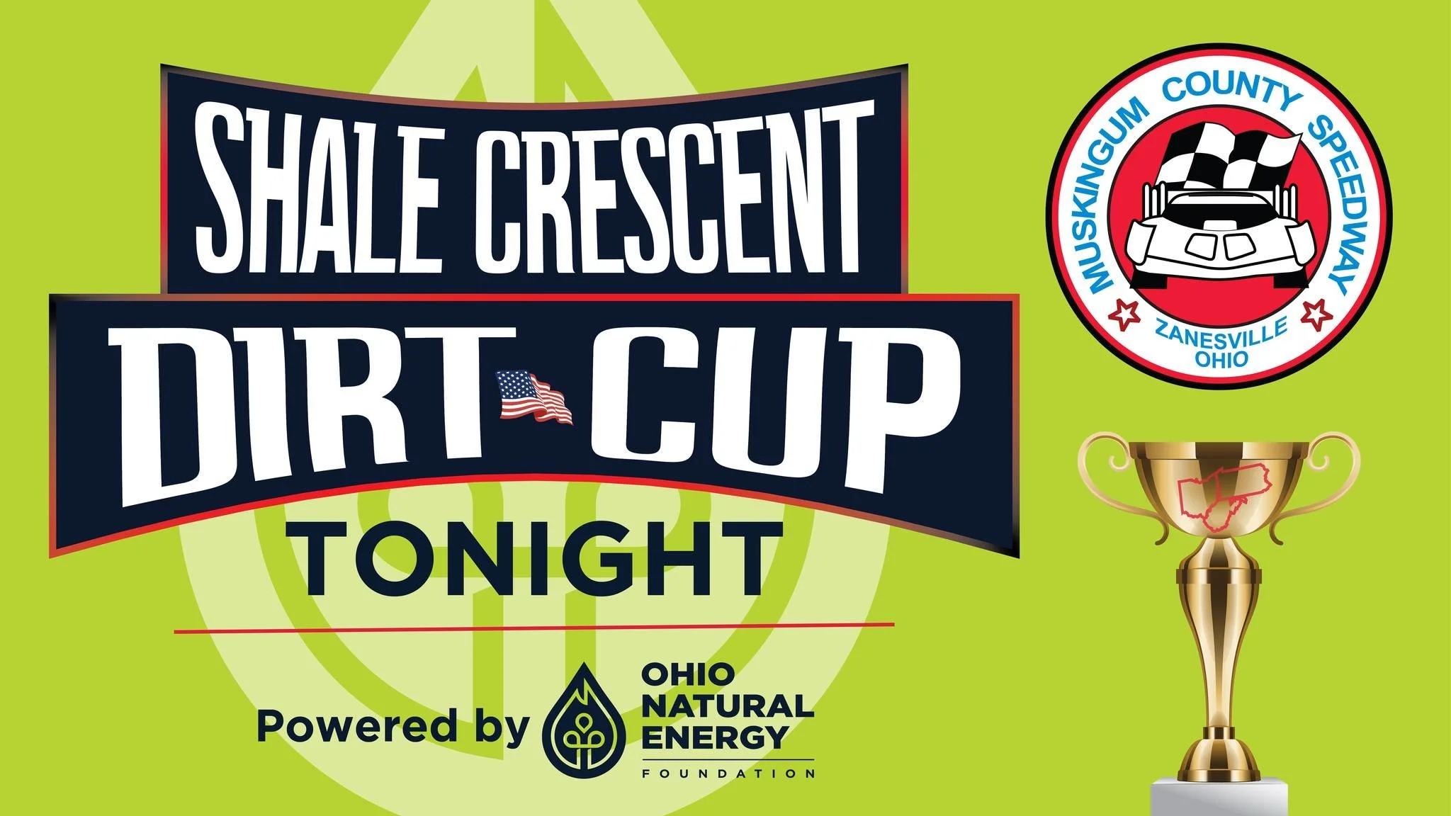 TONIGHT! 

The inaugural Shale Crescent Dirt Cup presented by the Ohio Natural Energy Foundation at the @muskingum.county.speedway! 

To get tickets and for more information, visit the link in our bio. 

#WhoYaGot 

---

Team Pits | Open at 2:00pm
GA