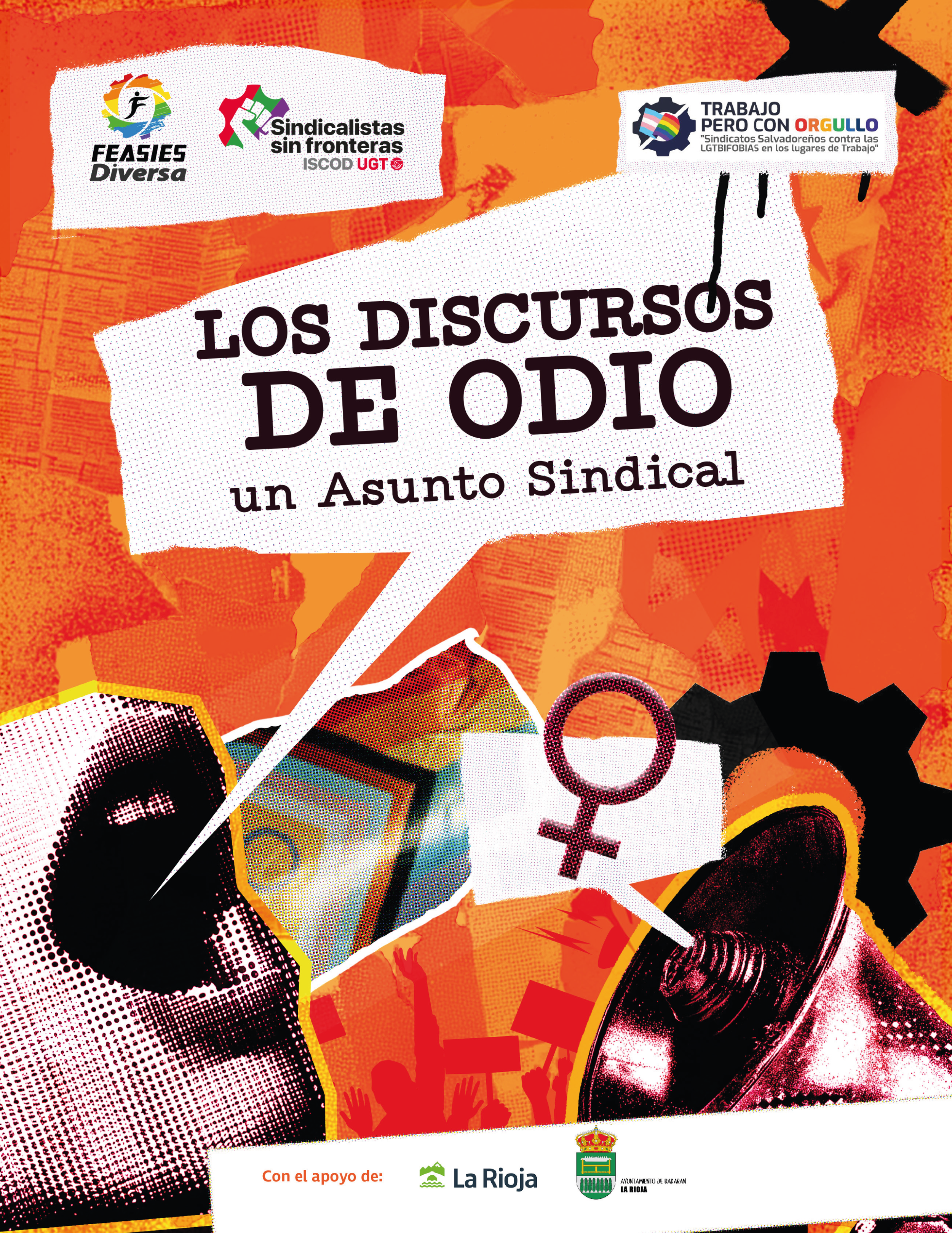 Los discursos de Odio, un asunto sindical