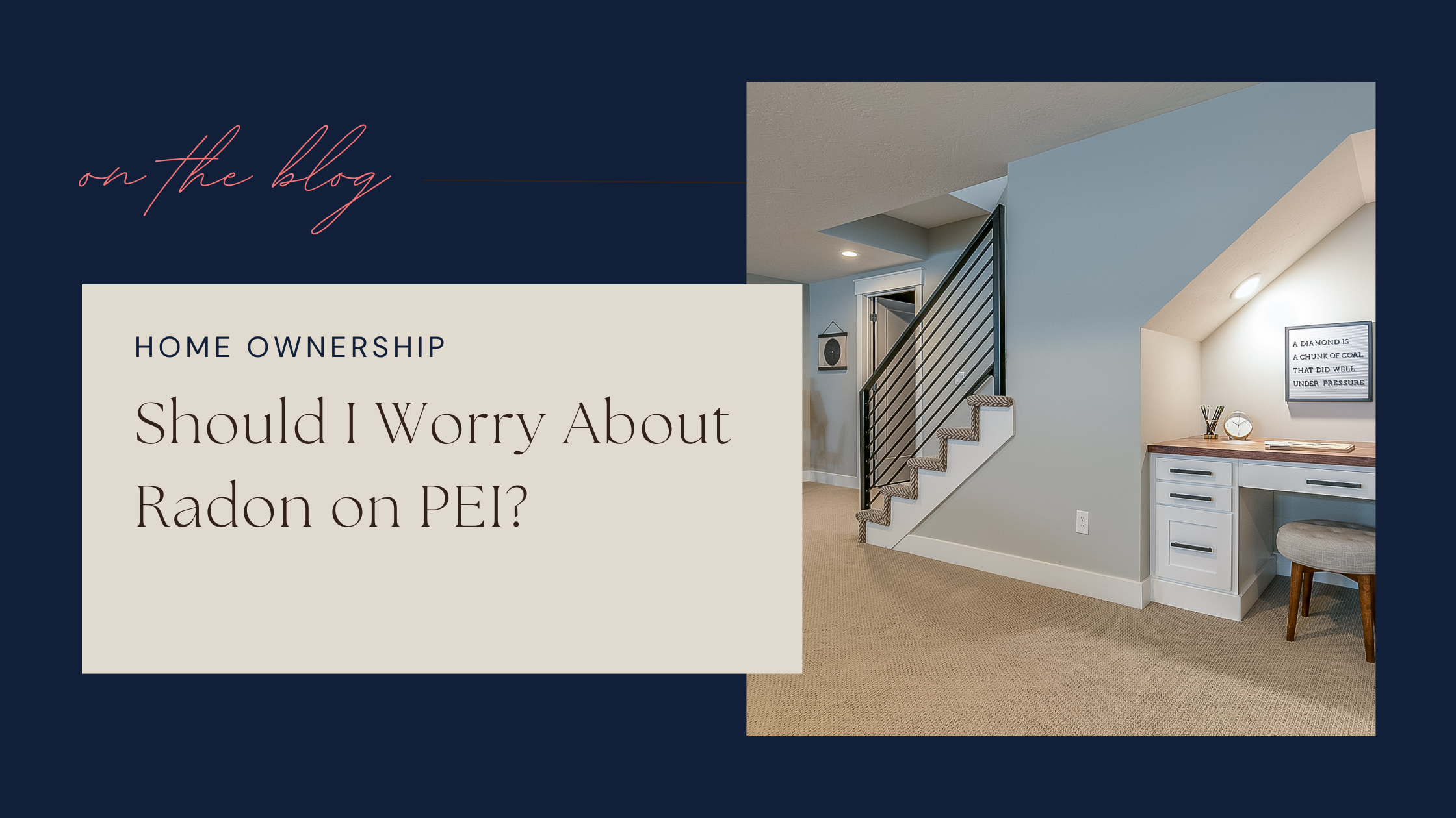 Should I Worry About Radon on PEI?