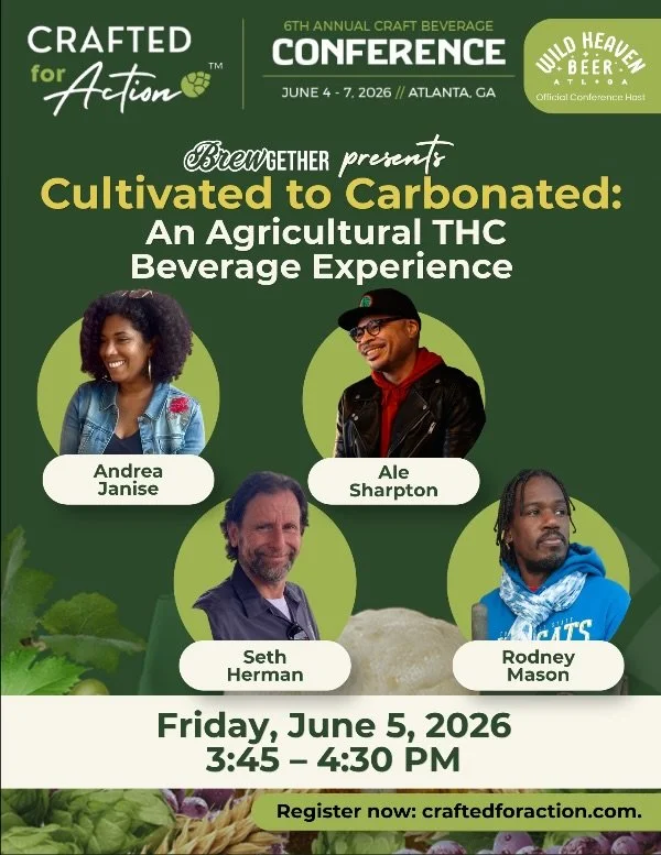 Join us next week at the @craftedforaction conference for our panel session, @BrewGether Presents: Cultivated to Carbonated, An Agricultural THC Beverage Experience &mdash; an interactive 21+ workshop exploring the future of THC beverages through urb