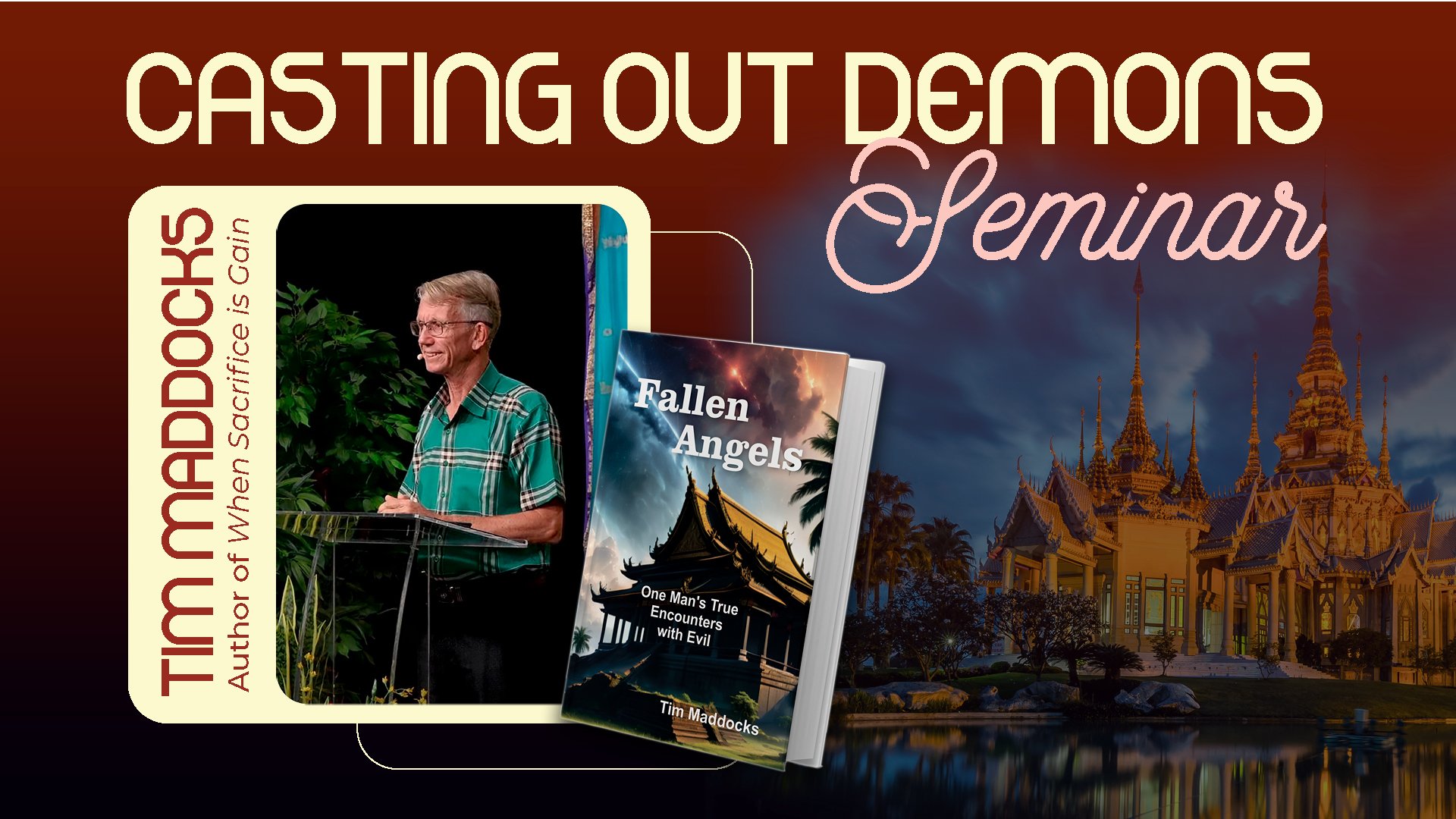 Casting Out Demons - Seminar with Tim Maddocks