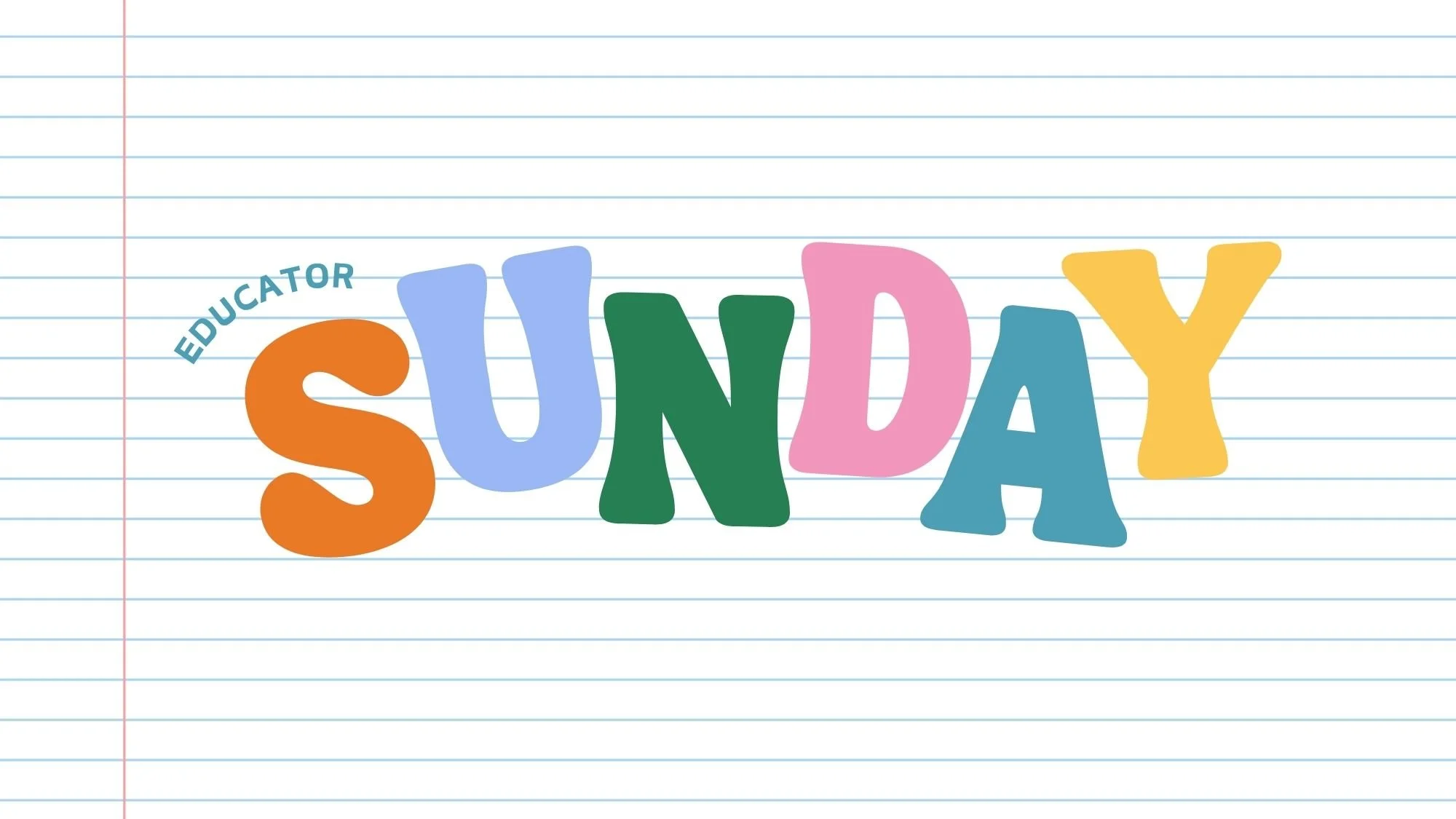 Educator Sunday