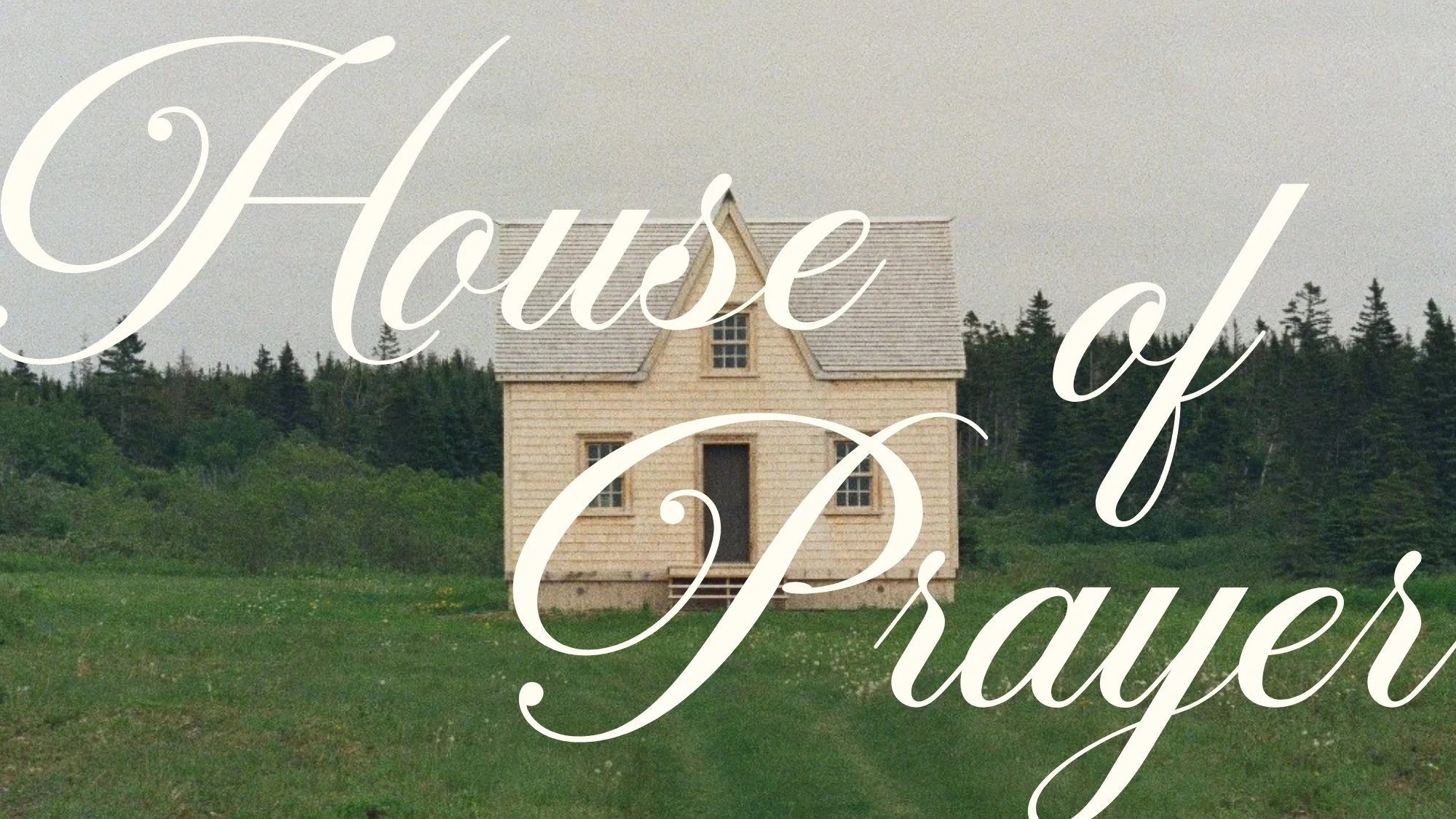 House of Prayer MidWeek Service