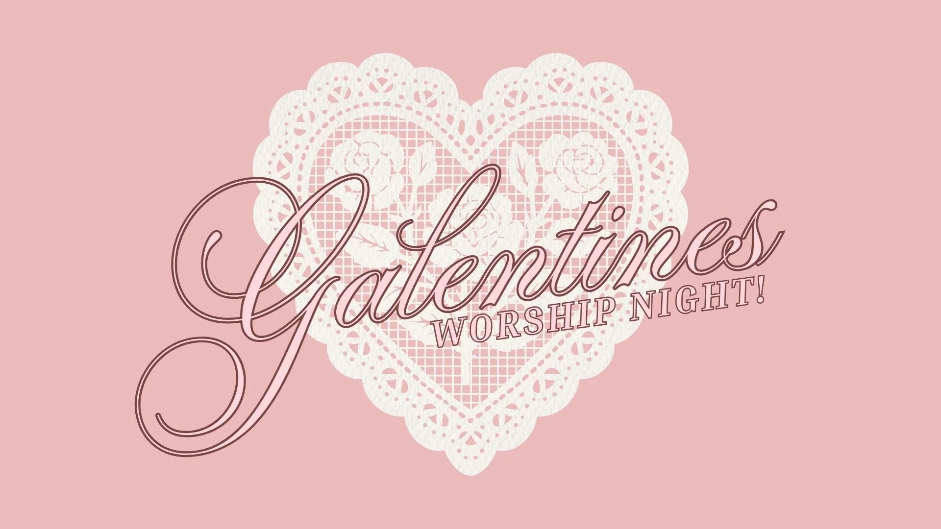 She Leads Galentines Worship Night