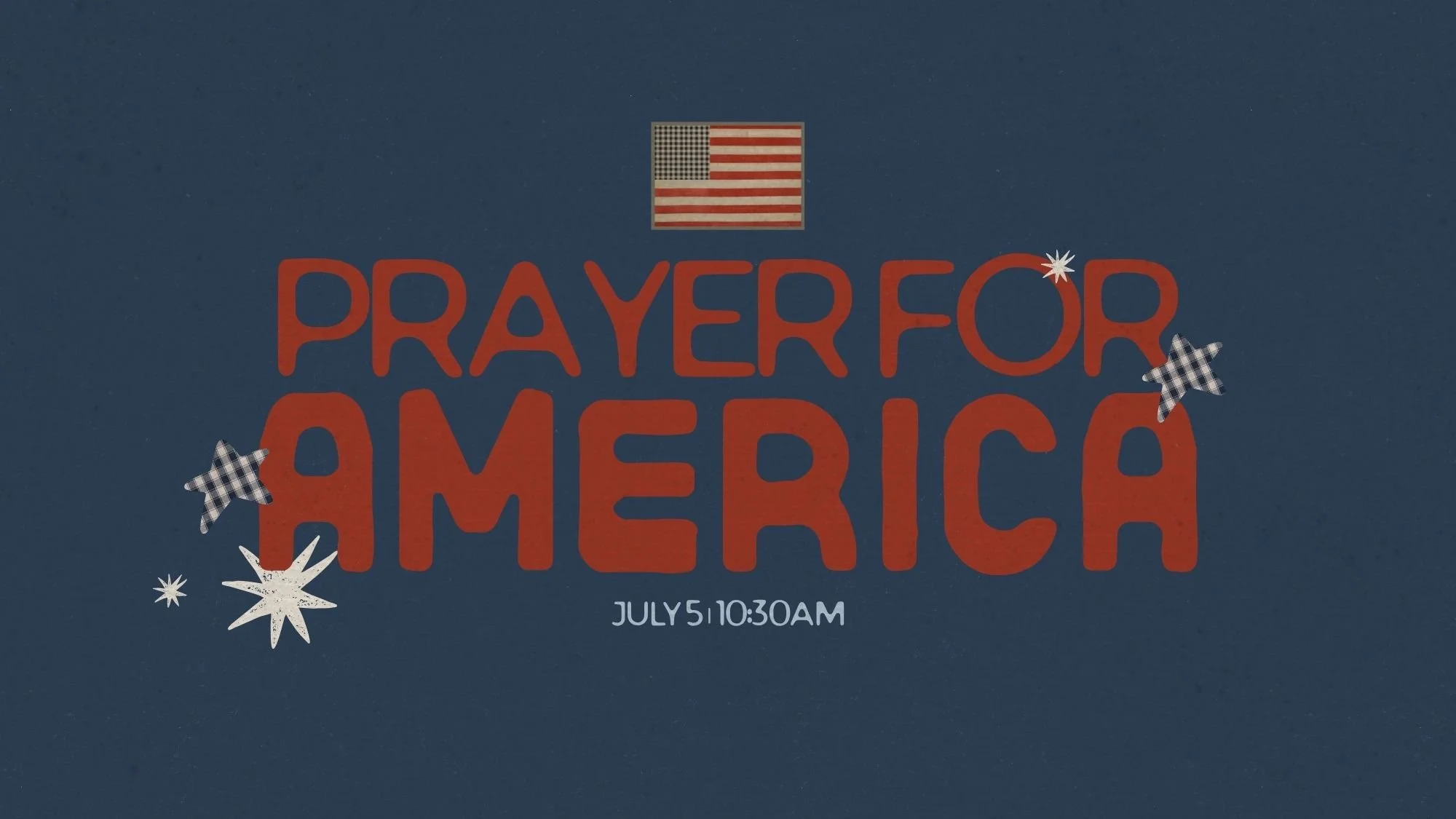 250th: A Prayer for Our Nation