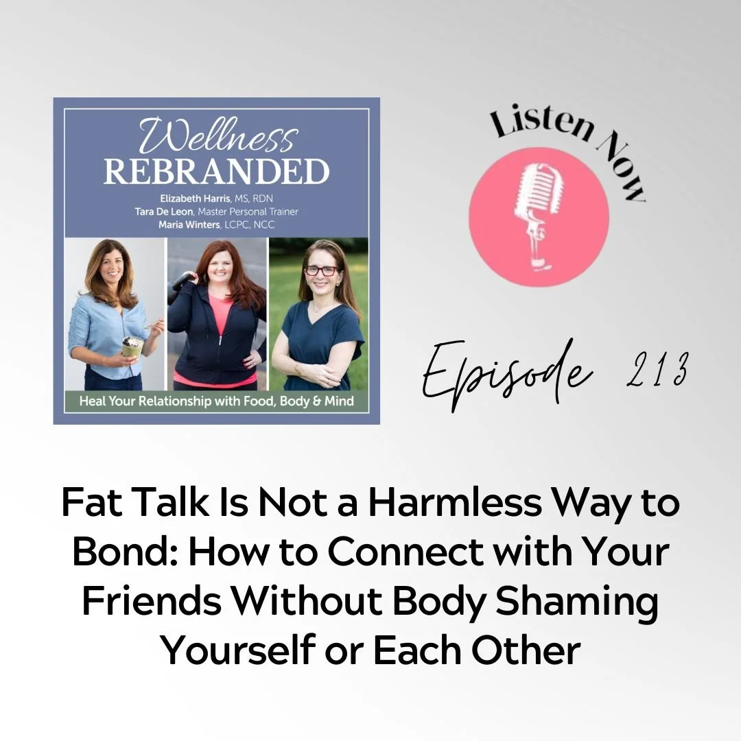 Fat Talk Is Not a Harmless Way to Bond: How to Connect with Your Friends Without Body Shaming Yourself or Each Other