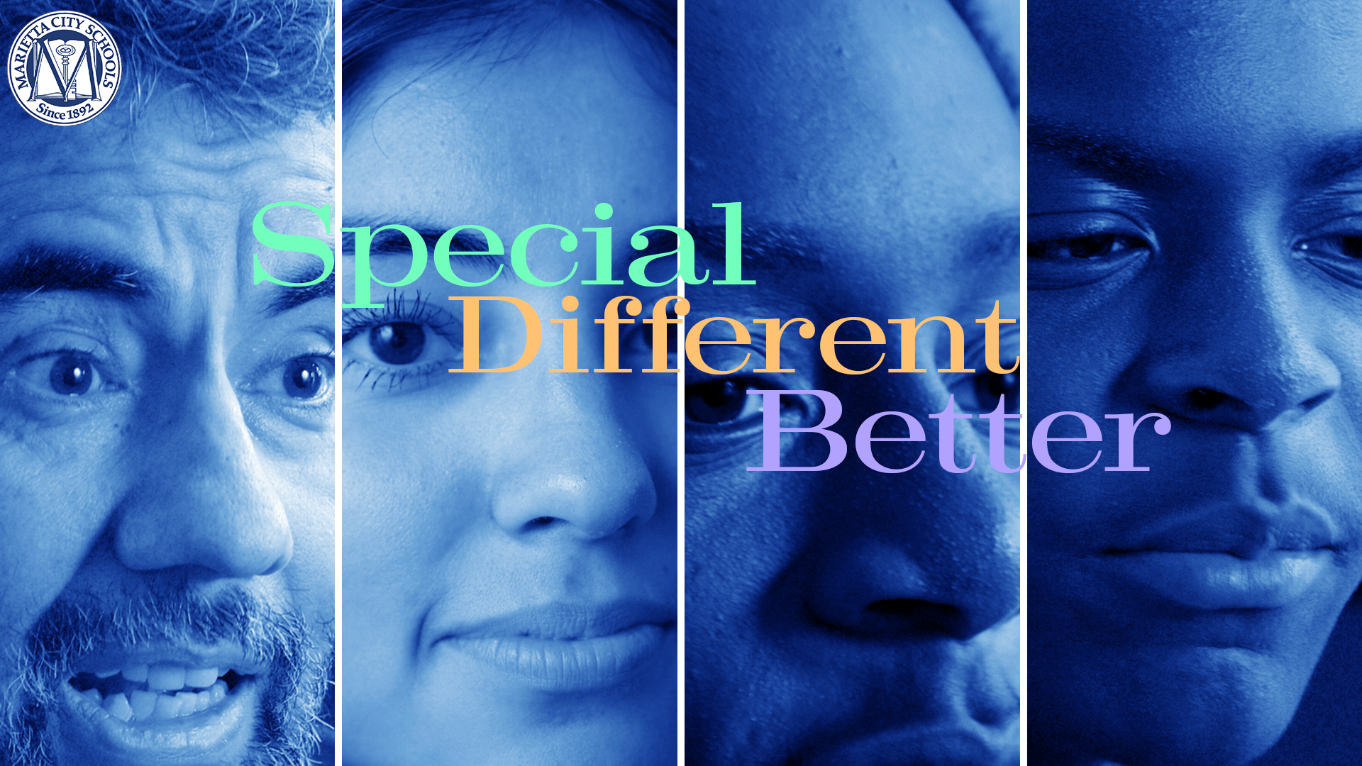 Special, Different, Better