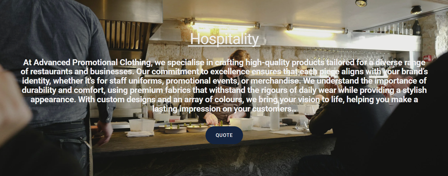 A restaurant scene with several people dining and a chef preparing food in the background. Overlaid text describes a company specializing in promotional clothing for hospitality businesses.