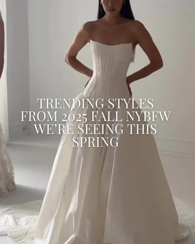 As spring NYBFW approaches, we&rsquo;re looking back at the Fall 2025 NYBFW collections that set the tone for this season&rsquo;s bridal trends.⁠
⁠
Texture is taking center stage this wedding season. From dramatic ruching to intricate beading, runway