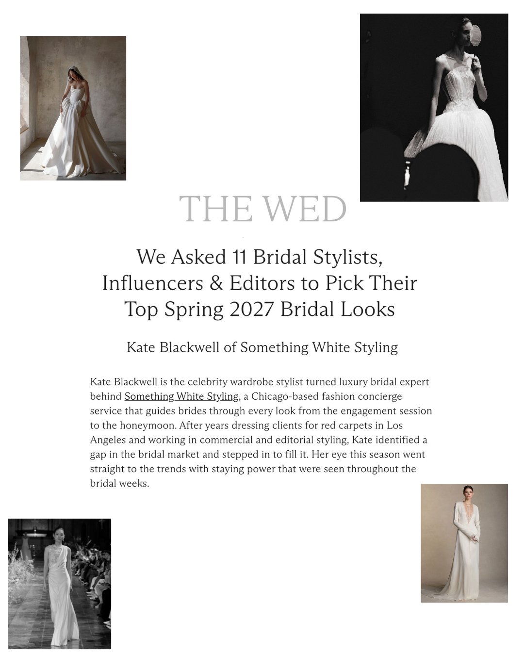 Feeling incredibly honored to be featured in The Wed&rsquo;s latest article highlighting top Spring 2027 bridal looks from New York Bridal Fashion Week ✨⁠
⁠
So grateful to share my perspective on the collections and trends shaping the future of brida