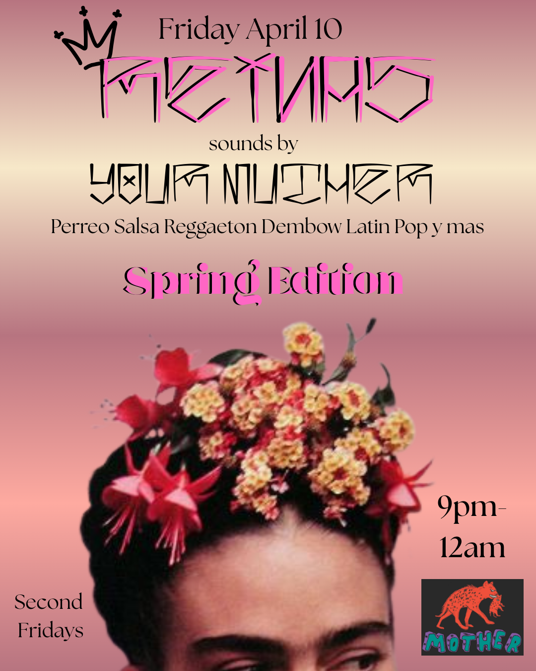 REINAS with DJ YOUR MUTHER 