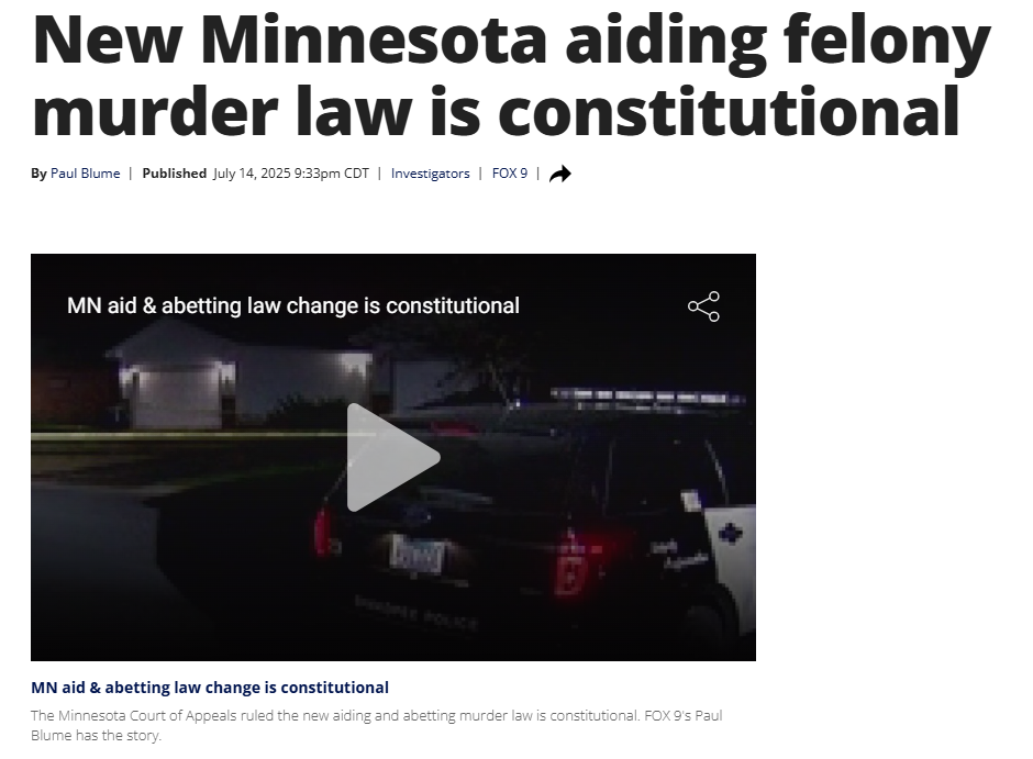 Fox 9 Story: Aiding and Abetting Felony Murder Law is Constitutional