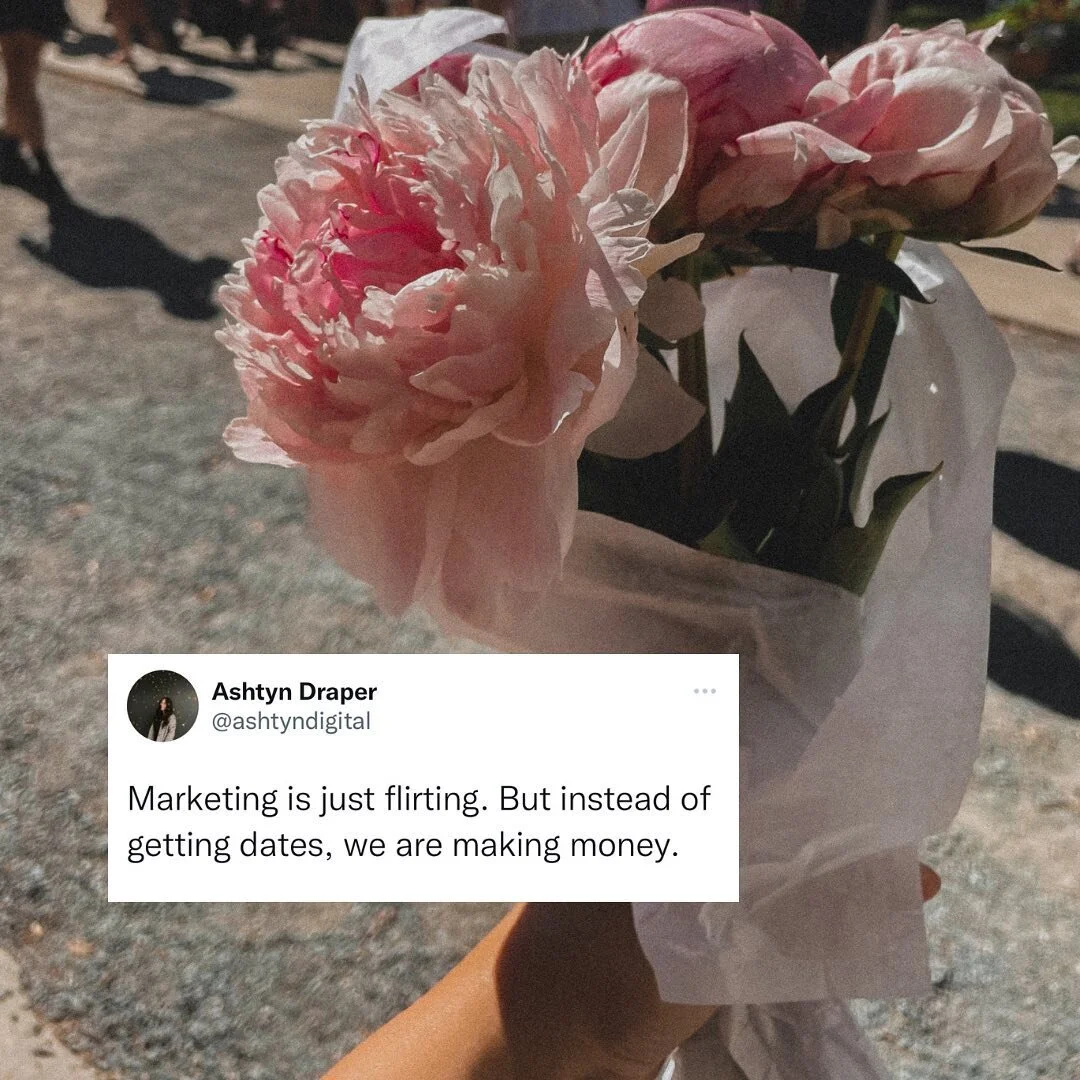 I asked an AI system (ChatGPT) how marketing and flirting are similar, and this is what it said: 

Marketing and flirting share similarities in the way they both require persuasion, attention to the needs and desires of the other party, and the use o