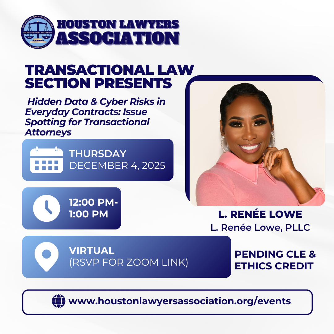 Transactional Section Presents: Hidden Data &amp; Cyber Risks in Everyday Contracts: Issue Spotting for Transactional Attorneys